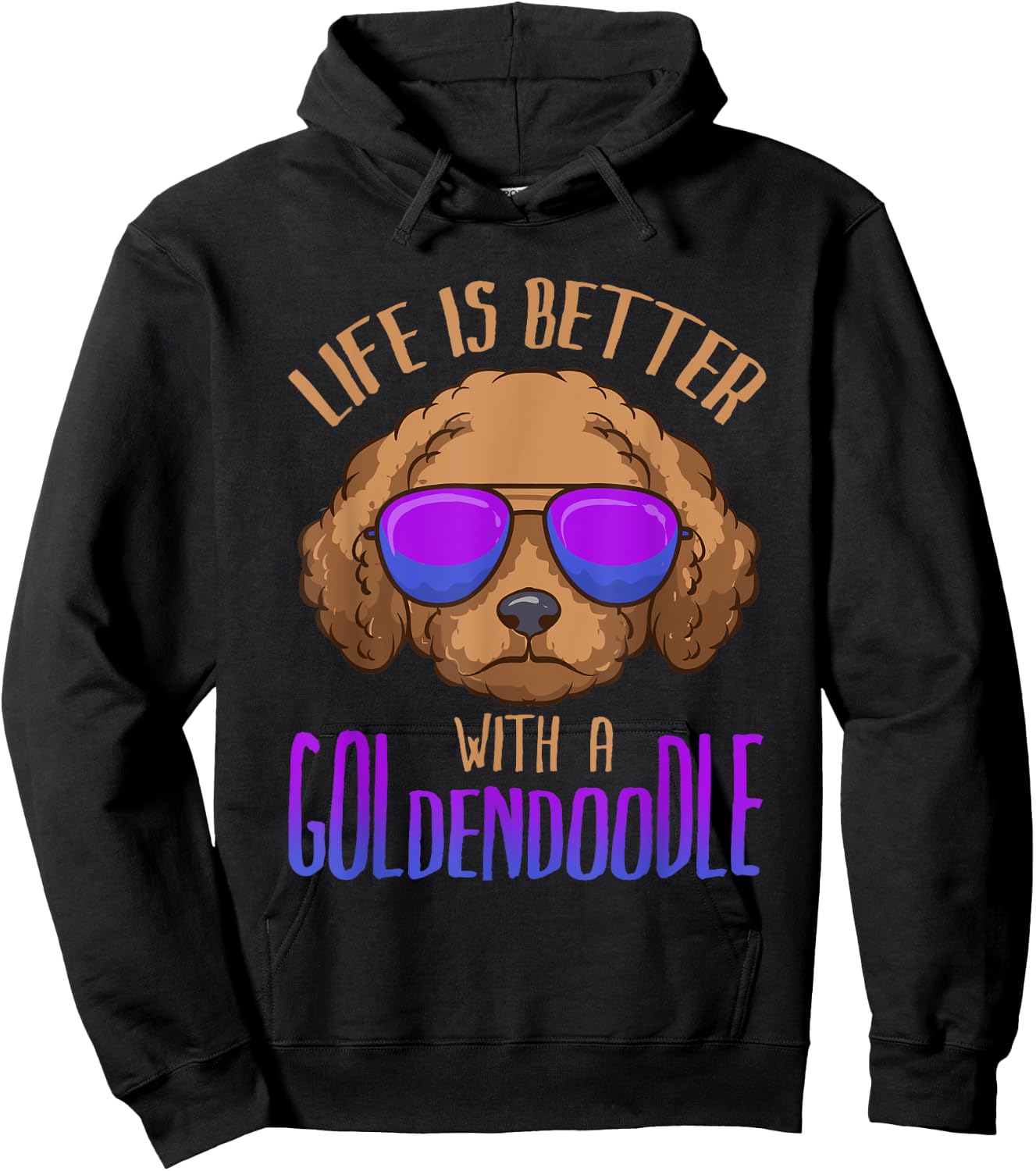 Life Is Better With a Goldendoodle Cute Doodle Dog Hoodie - Hoodie | Black