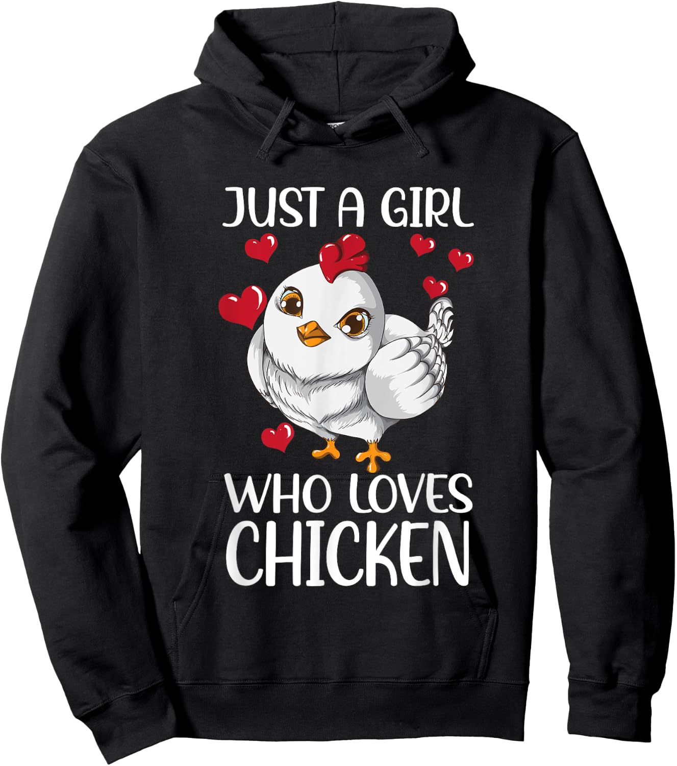Just a girl who Loves Chicken Chicken Do you Love Chickens Hoodie - Hoodie | Black