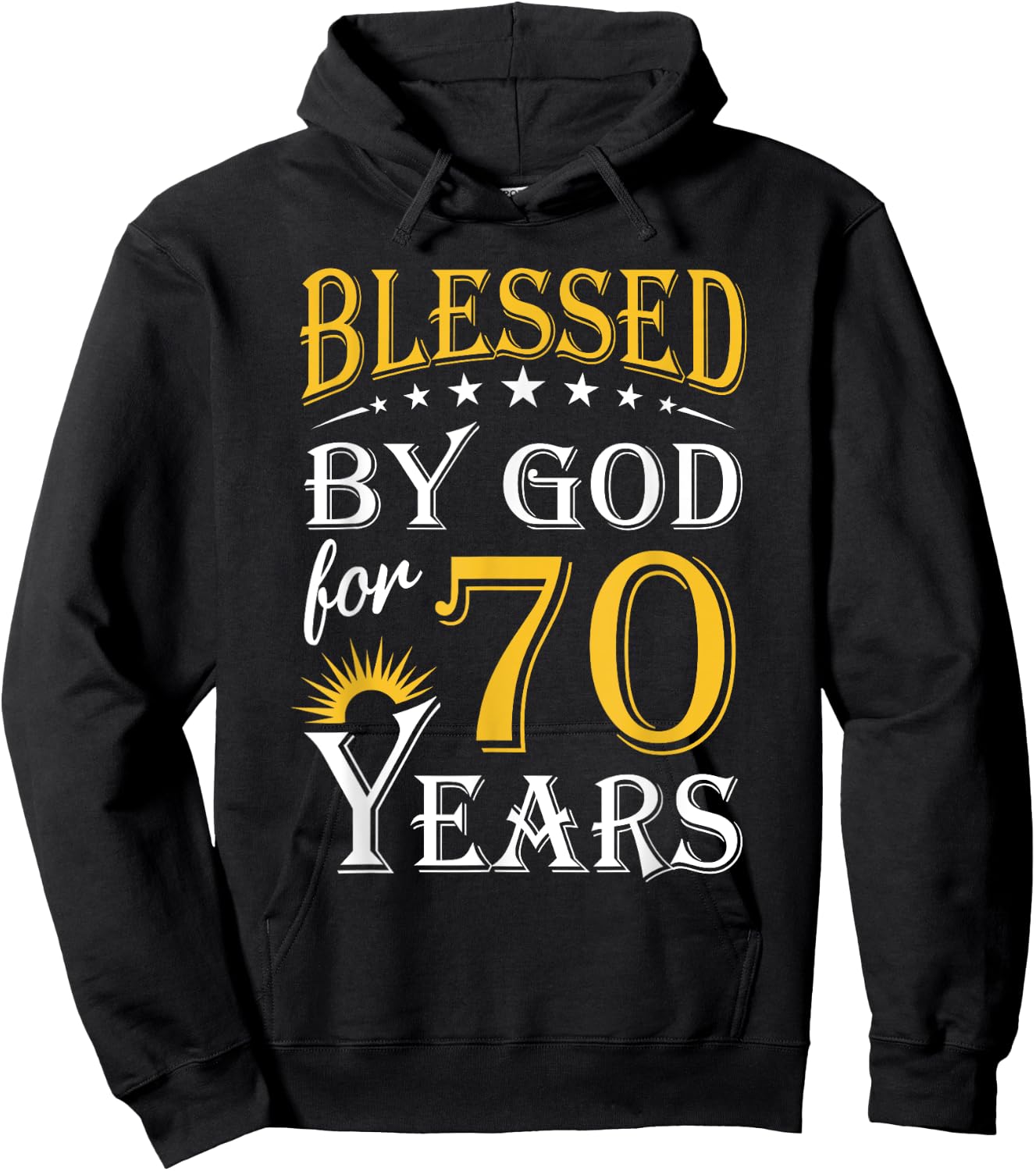 Vintage Blessed by God for 70 years Happy 70th Birthday Hoodie - Hoodie | Black