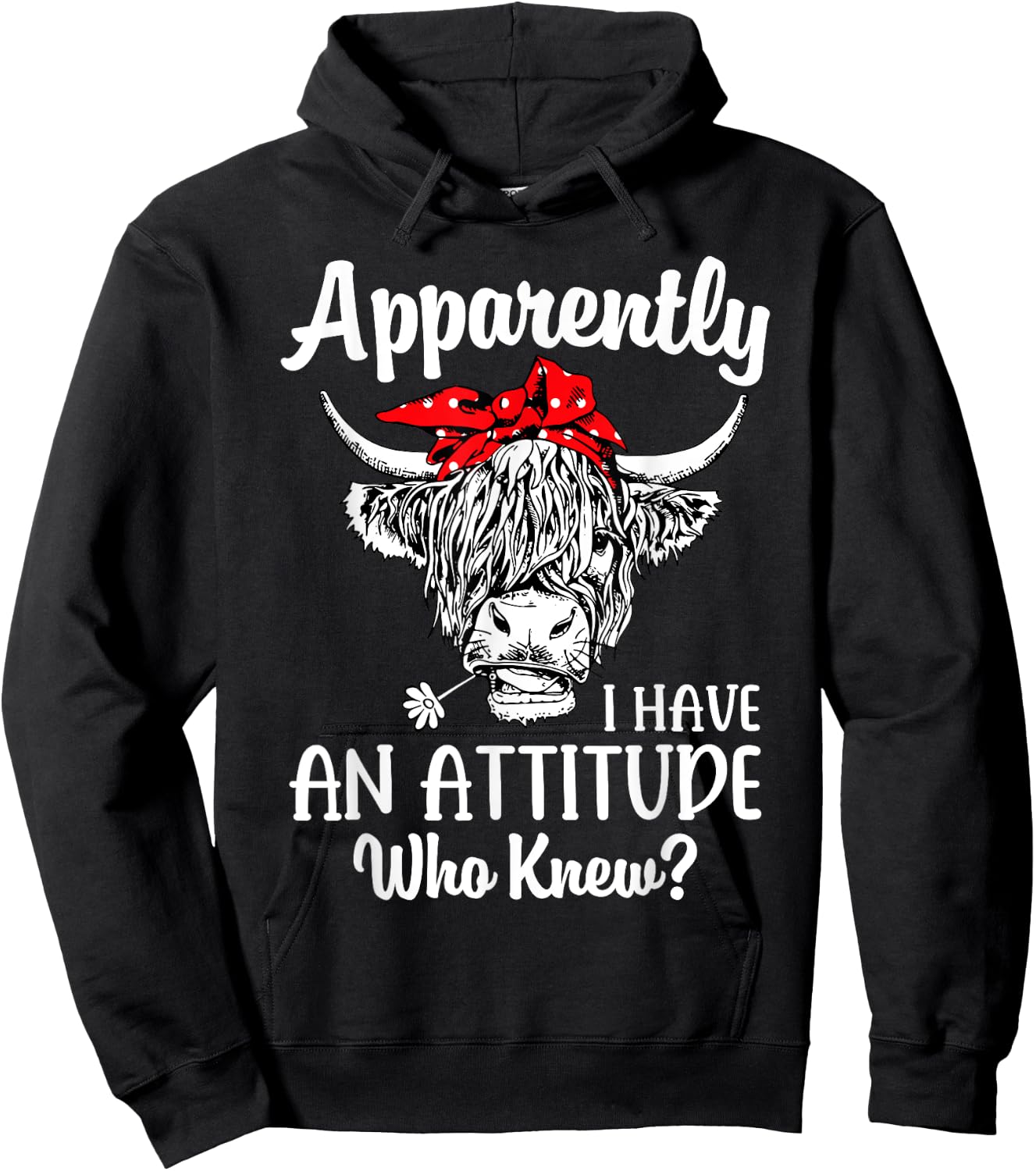 Bleached Highland Cow Apparently I Have An Attitude Who Knew Hoodie - Hoodie | Black