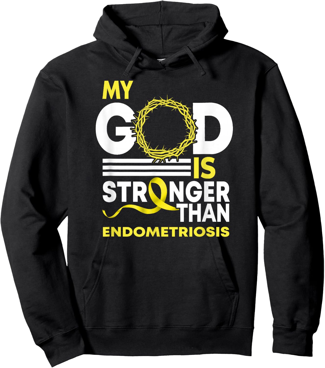 Faith My God Is Stronger Than Endometriosis Awareness Hoodie - Hoodie | Black