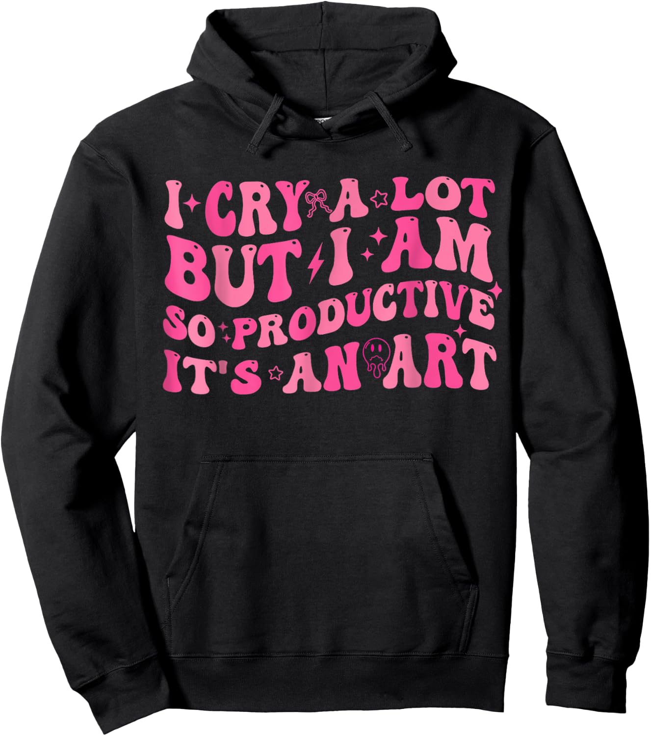 Retro I Cry A Lot But I Am So Productive Funny Trending Meme Hoodie - Hoodie | Black