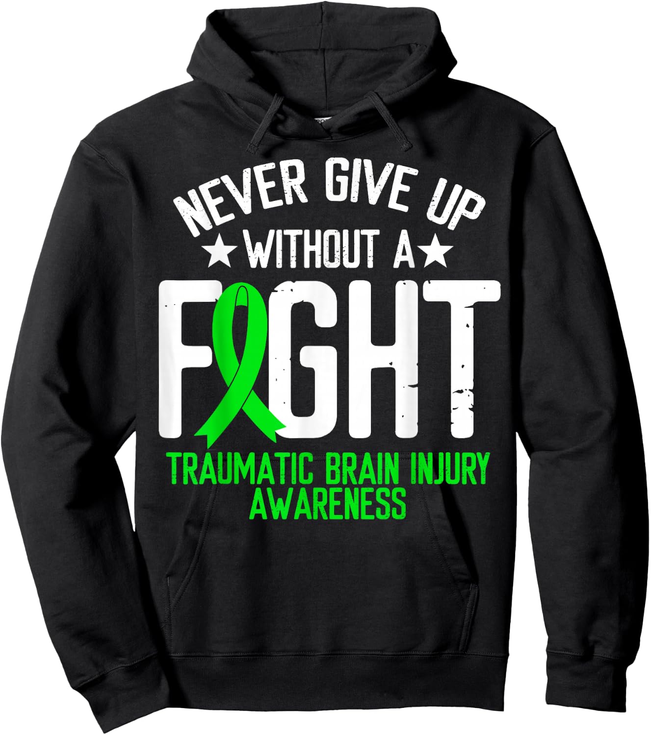 Green Ribbon Without Fight Traumatic Brain Injury Awareness Hoodie - Hoodie | Black