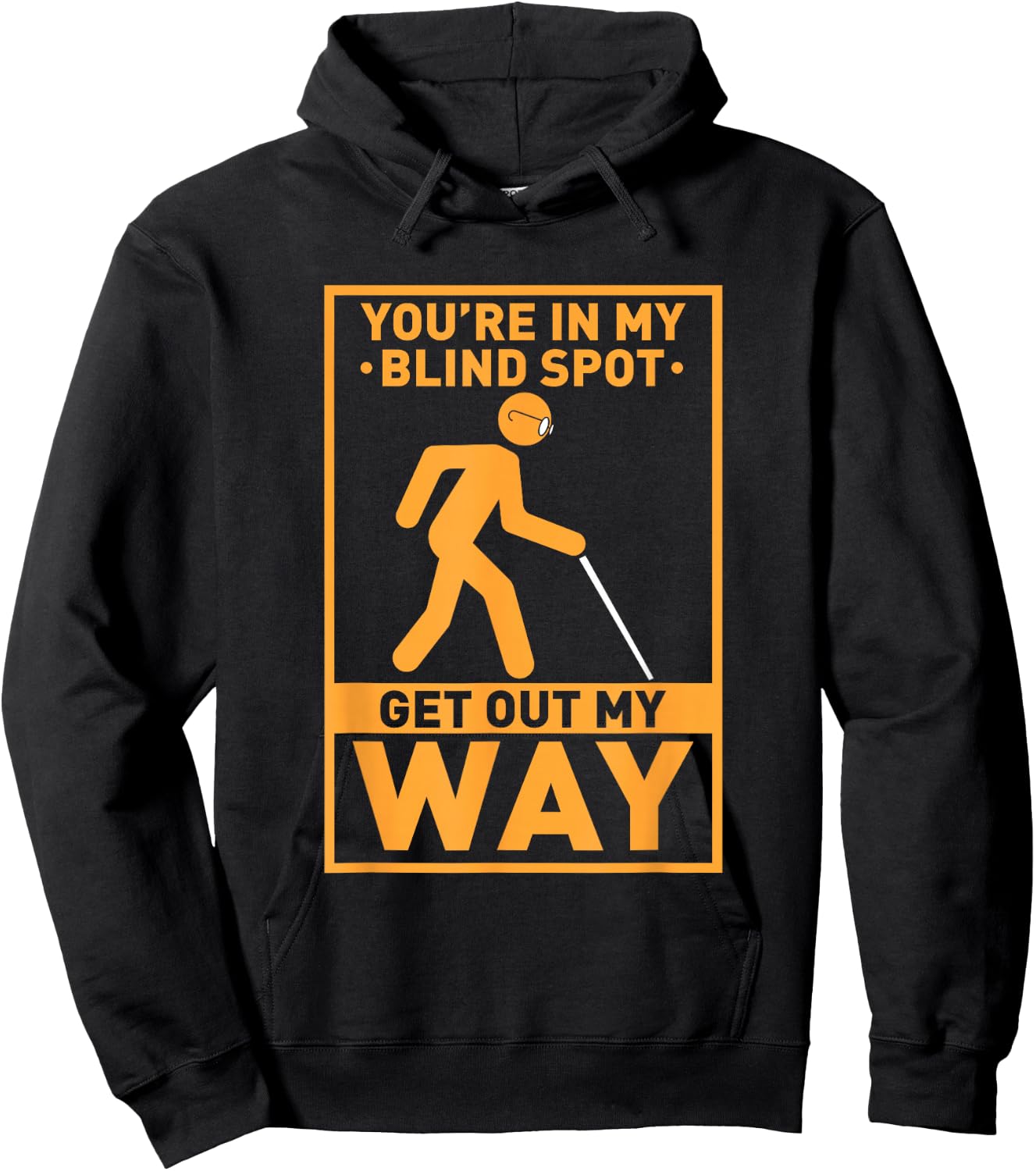YOU'RE IN MY BLIND SPOT visual impaired Braille Hoodie - Hoodie | Black