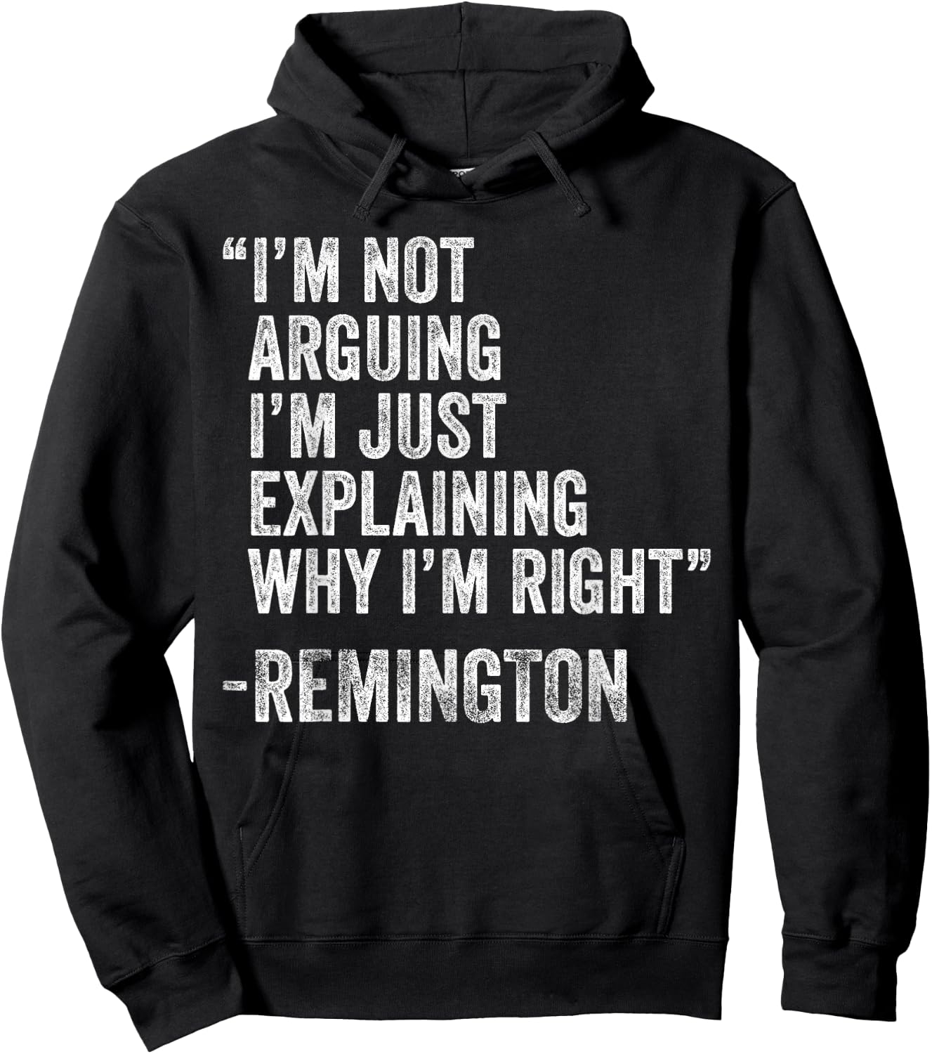 REMINGTON Quote Funny Birthday Custom Name Idea Engineer Hoodie - Hoodie | Black