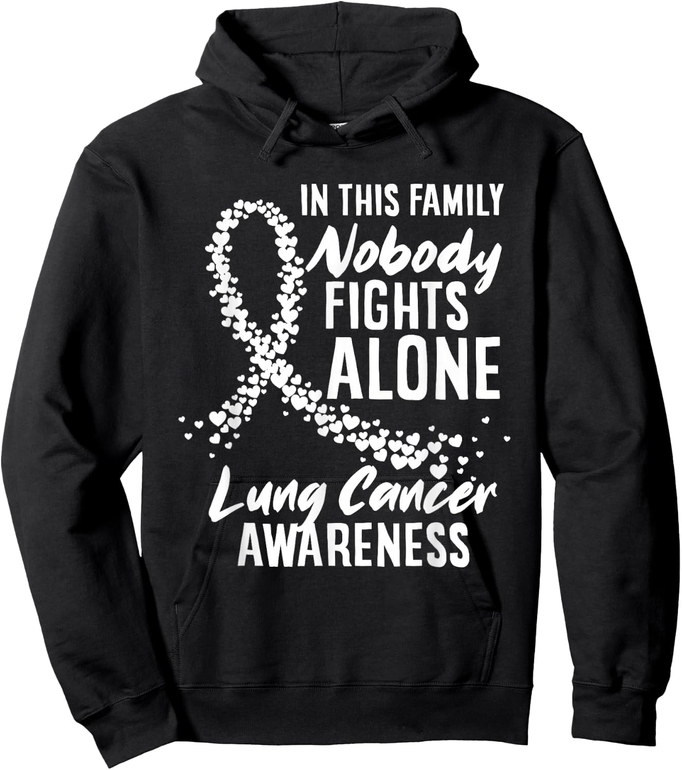 In This Family Nobody Fights Alone Lung Cancer Awareness Hoodie - Hoodie | Black