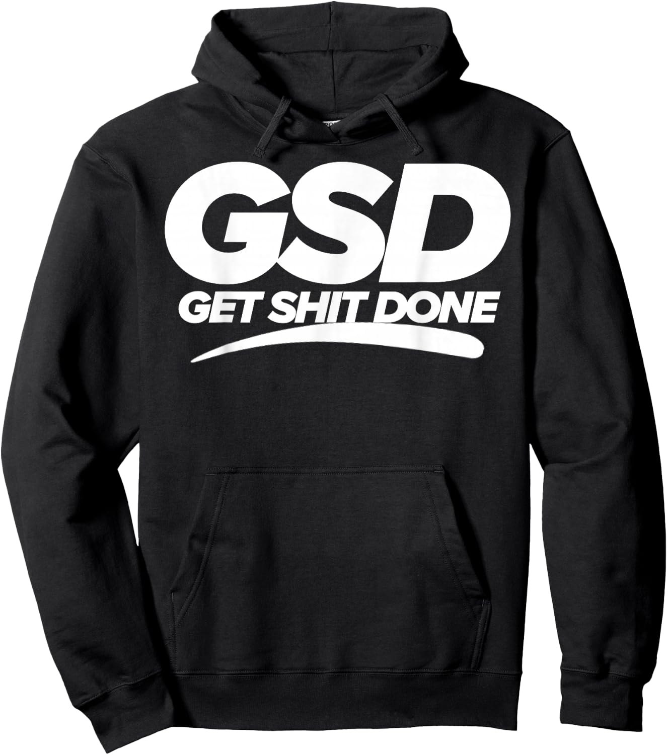 Get Shit Done GSD new year new me motivation Hoodie - Hoodie | Black