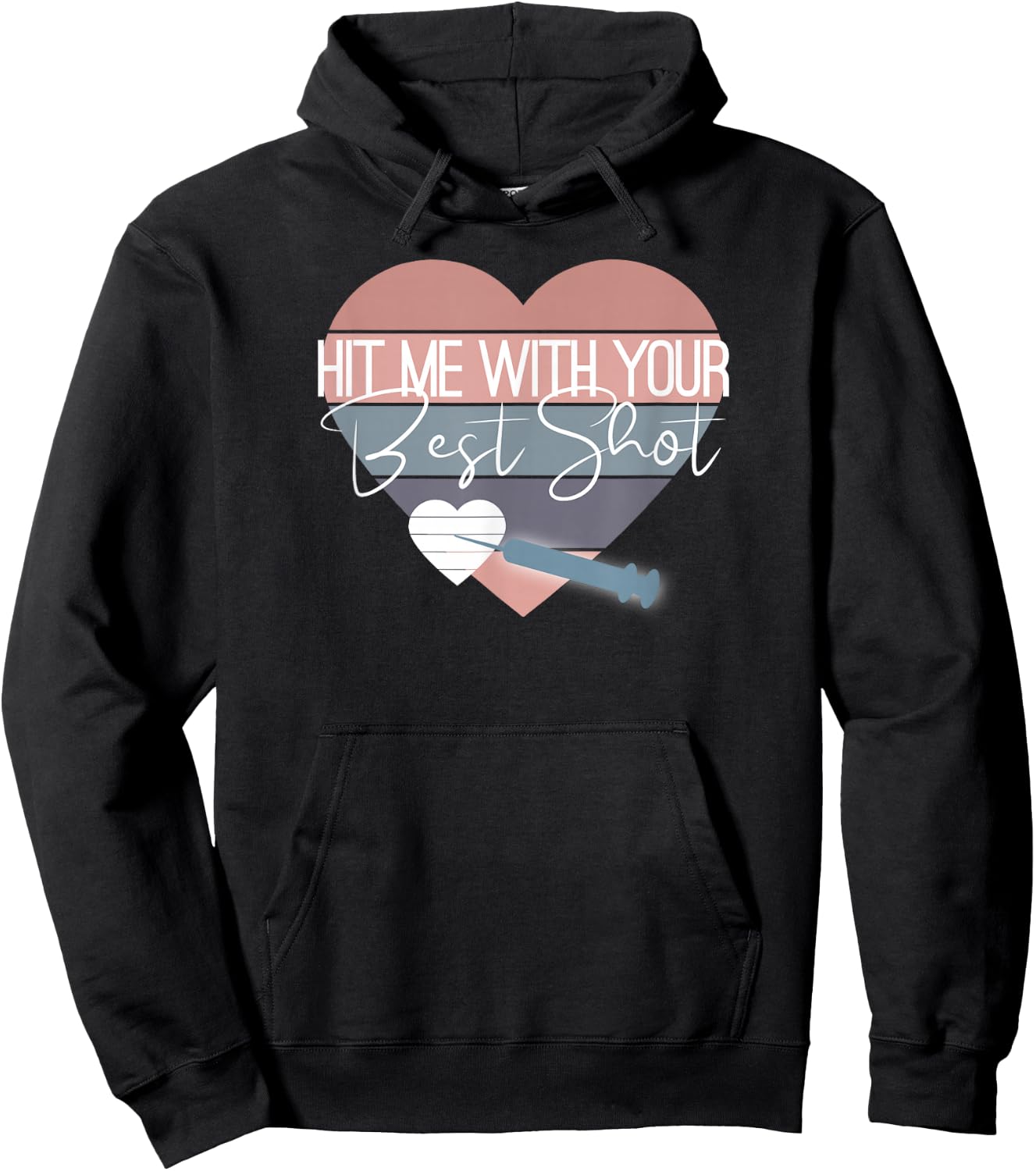 Hit Me with your Best Shot Funny Vaccination Gift Design Hoodie - Hoodie | Black