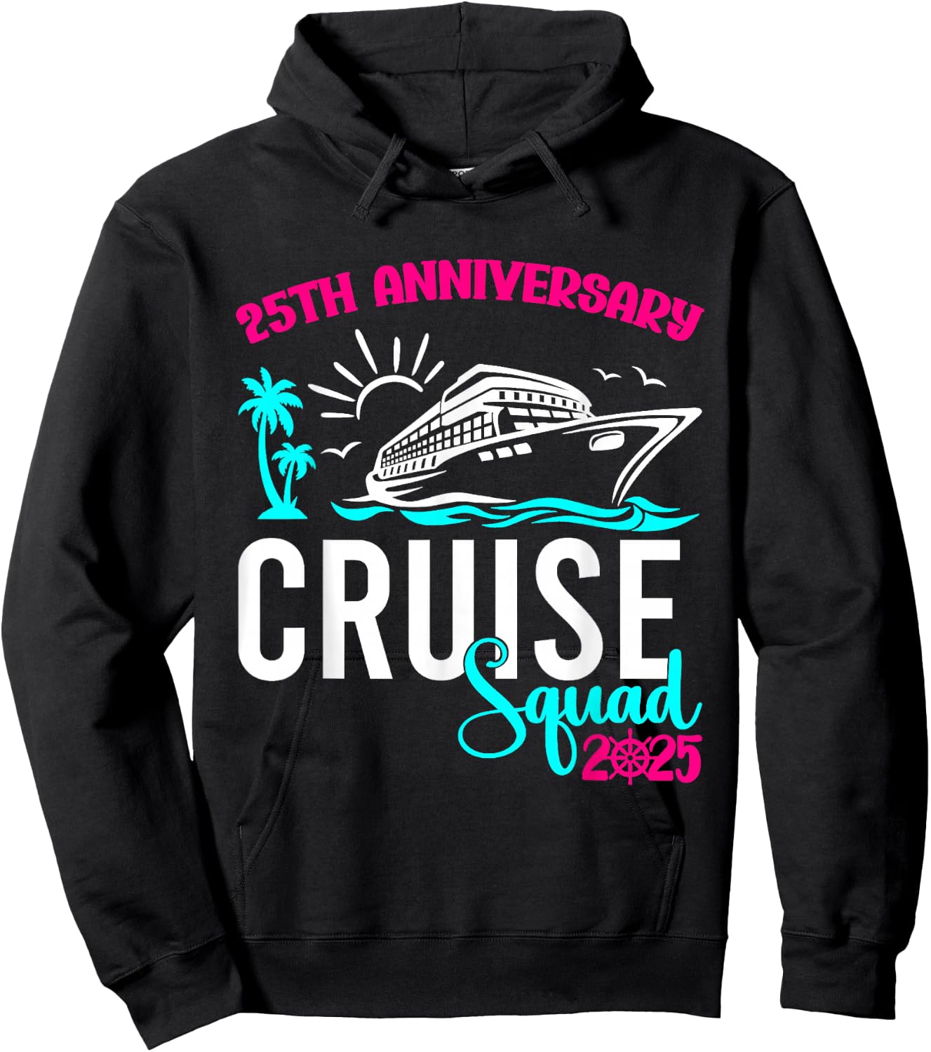 Cruise Vacation 2025 25th Anniversary Wedding Cruise Couple Vacation Trip - Black, , Short Sleeve, , Size Small Hoodie - Hoodie | Black