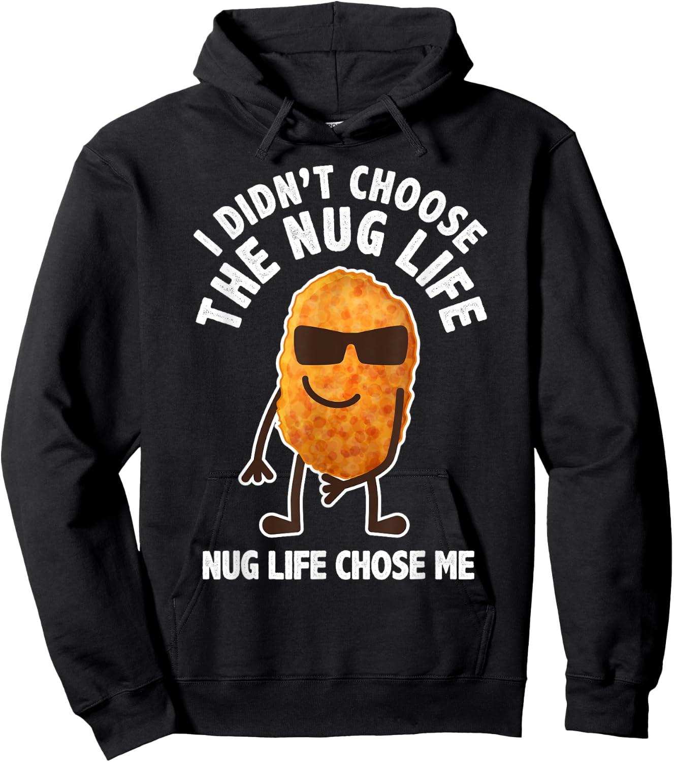 Funny Nugget Lover Gift Nug Life Chicken Nugget Hoodie - Hoodie | Black
