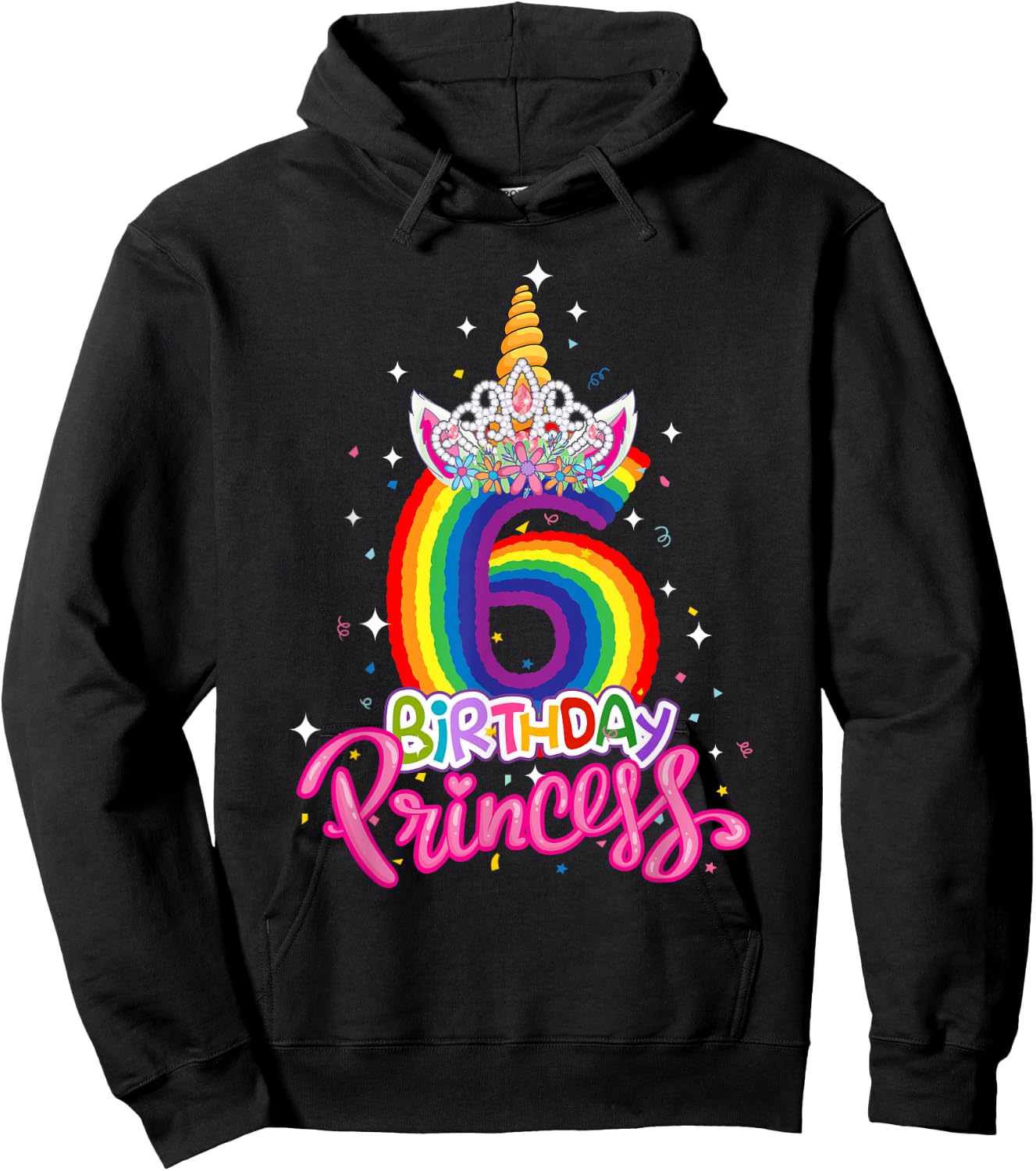 Birthday Princess Unicorn 6 Year Old 6th Birthday Girl Kids Hoodie - Hoodie | Black
