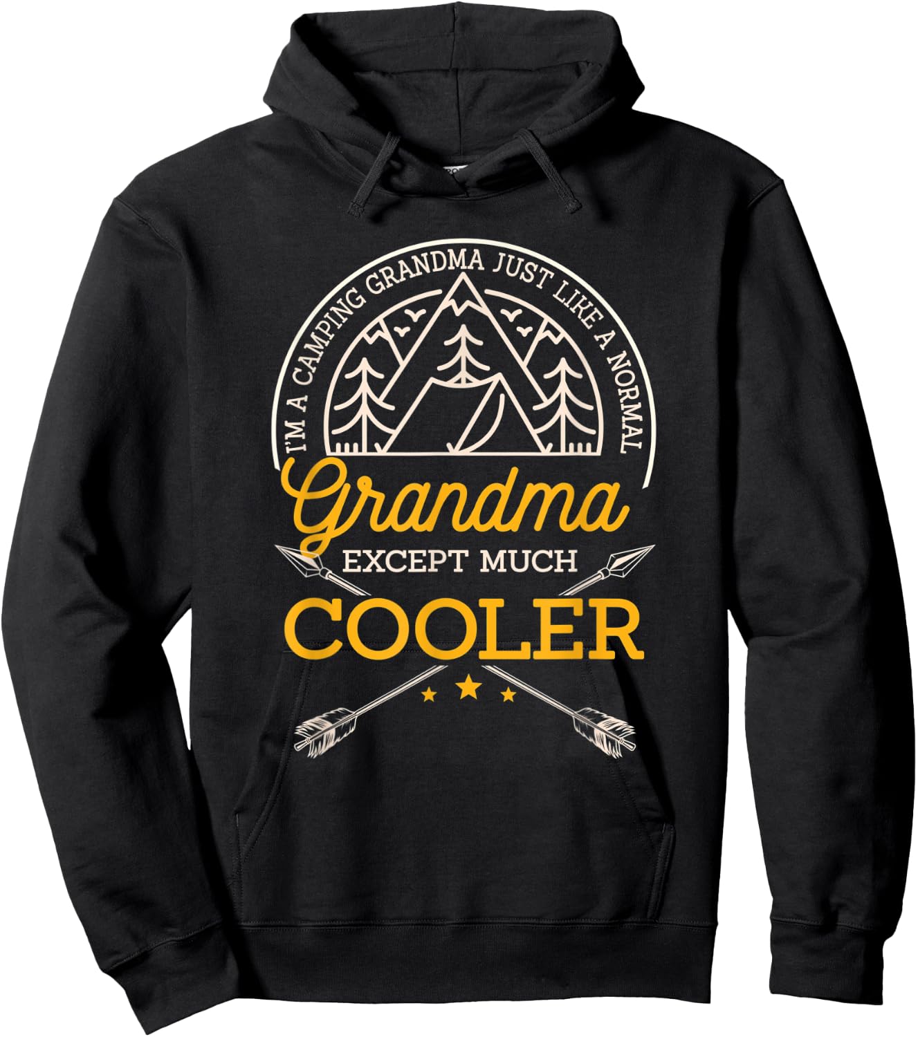 I'm A Camping Grandma Just Like A Normal Grandma Only Cooler Hoodie - Hoodie | Black