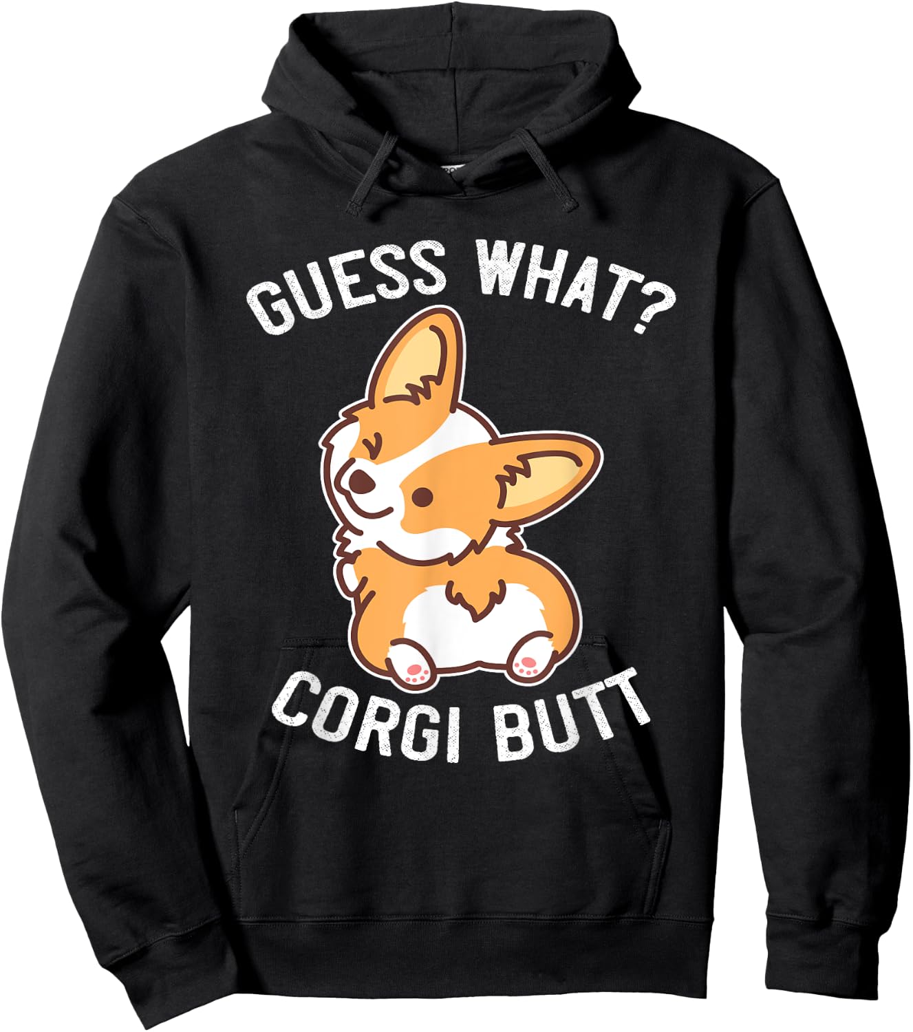 Buncho Gifts Corgi Dog Gift - Adults - Black - Small - Short Sleeve - Funny Corgi Butt & Puppy Saying Hoodie - Hoodie | Black