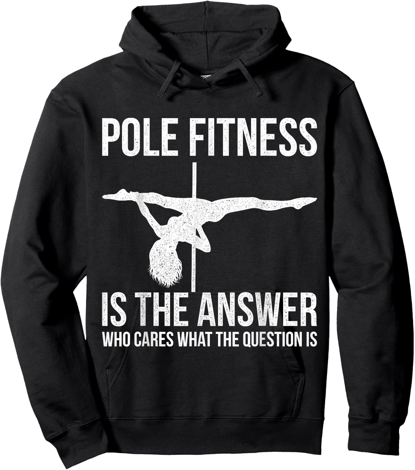 Pole Fitness Is The Answer Shirt Pole Dancer Gift Hoodie - Hoodie | Black