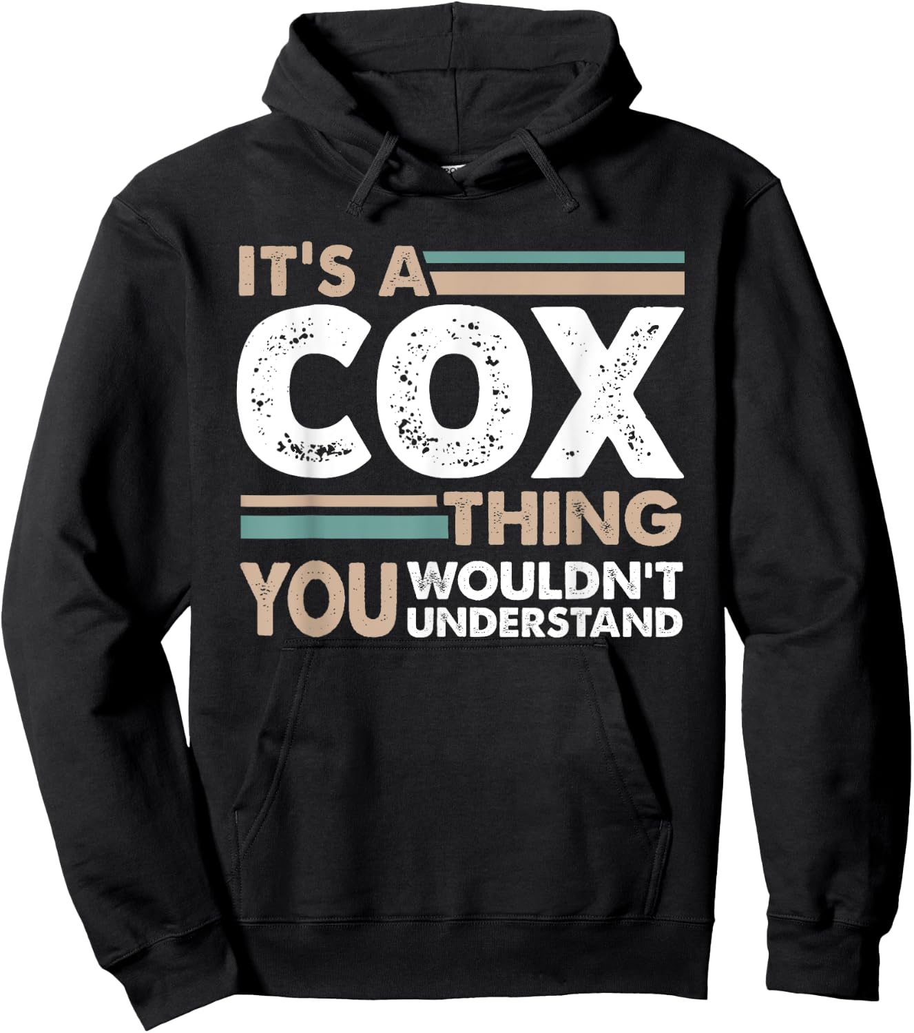 It's A Cox Thing You Wouldn't Understand Family Name Hoodie - Hoodie | Black