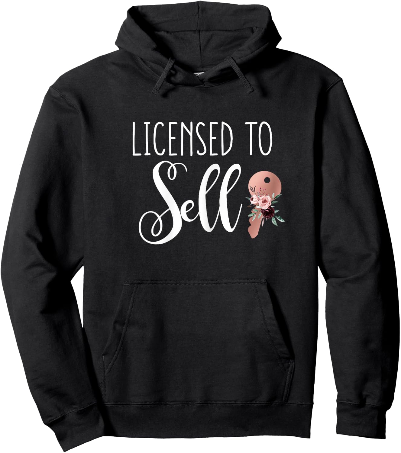 Licensed to Sell Floral Key for New Real Estate Agent Women Hoodie - Hoodie | Black