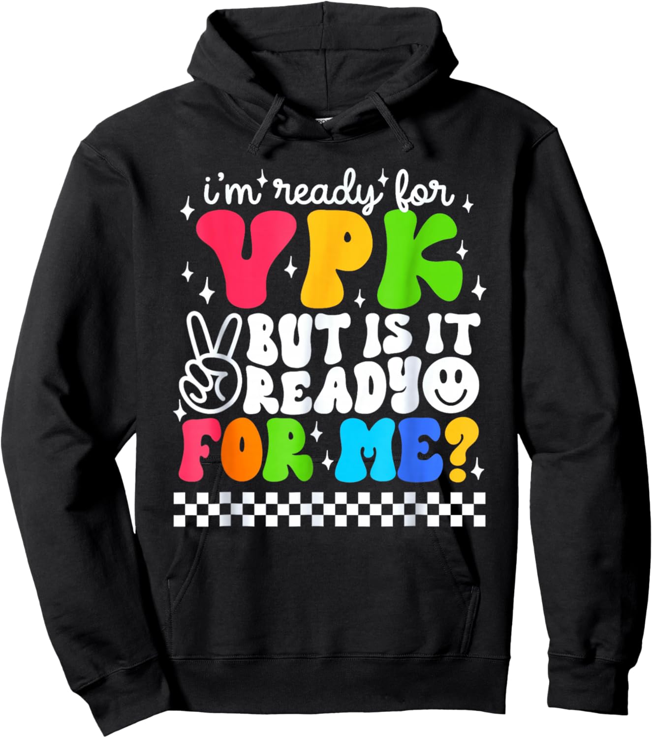 I'm Ready for VPK First Day Of School Teacher Student Kids Hoodie - Hoodie | Black