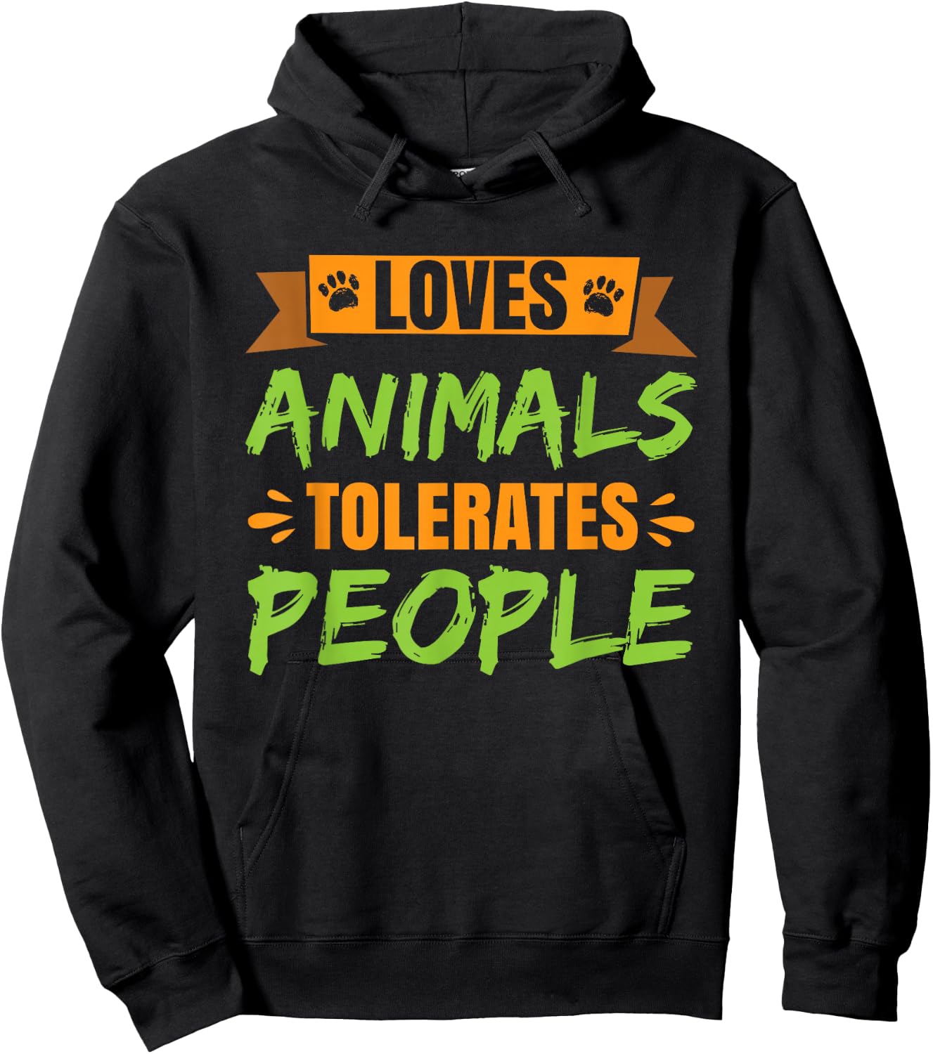 Loves Animals Tolerates People Hoodie - Hoodie | Black
