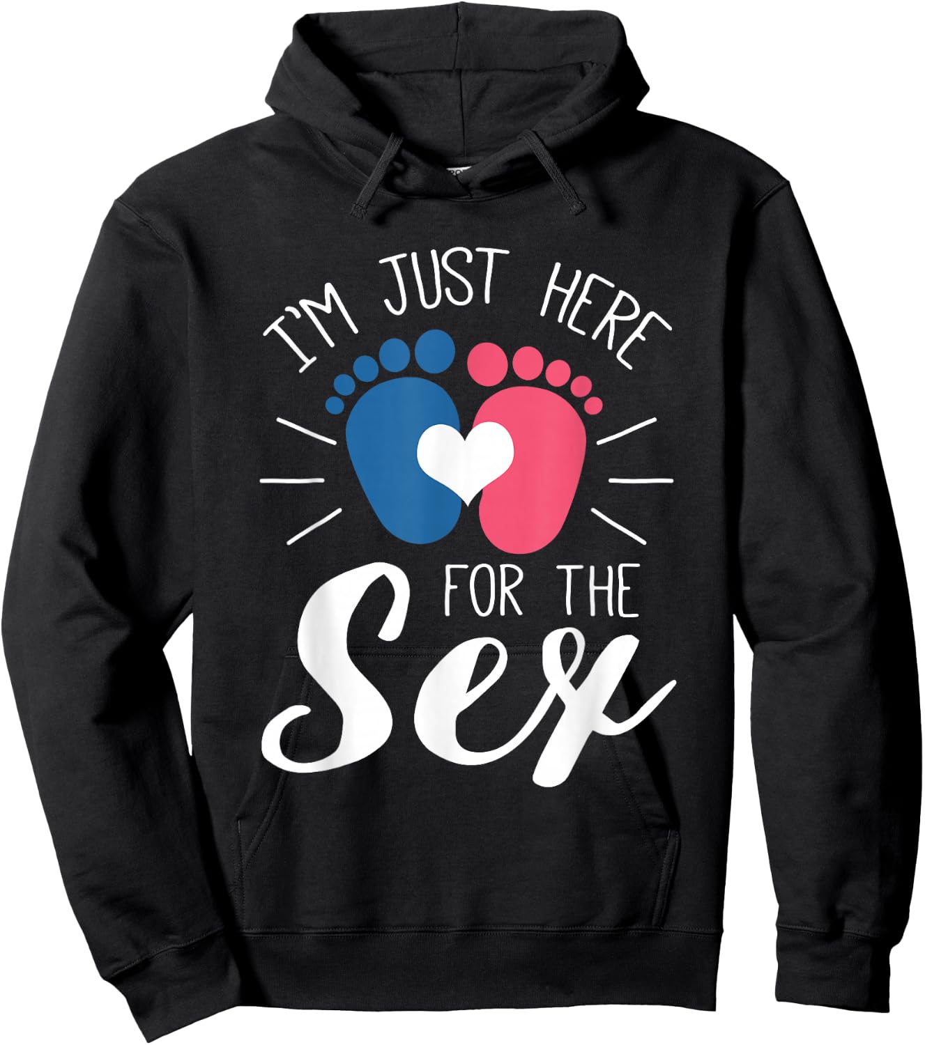 Announcement for the baby shower Ich bin nur weil dem Sex hier Hoodie - Hoodie | Black