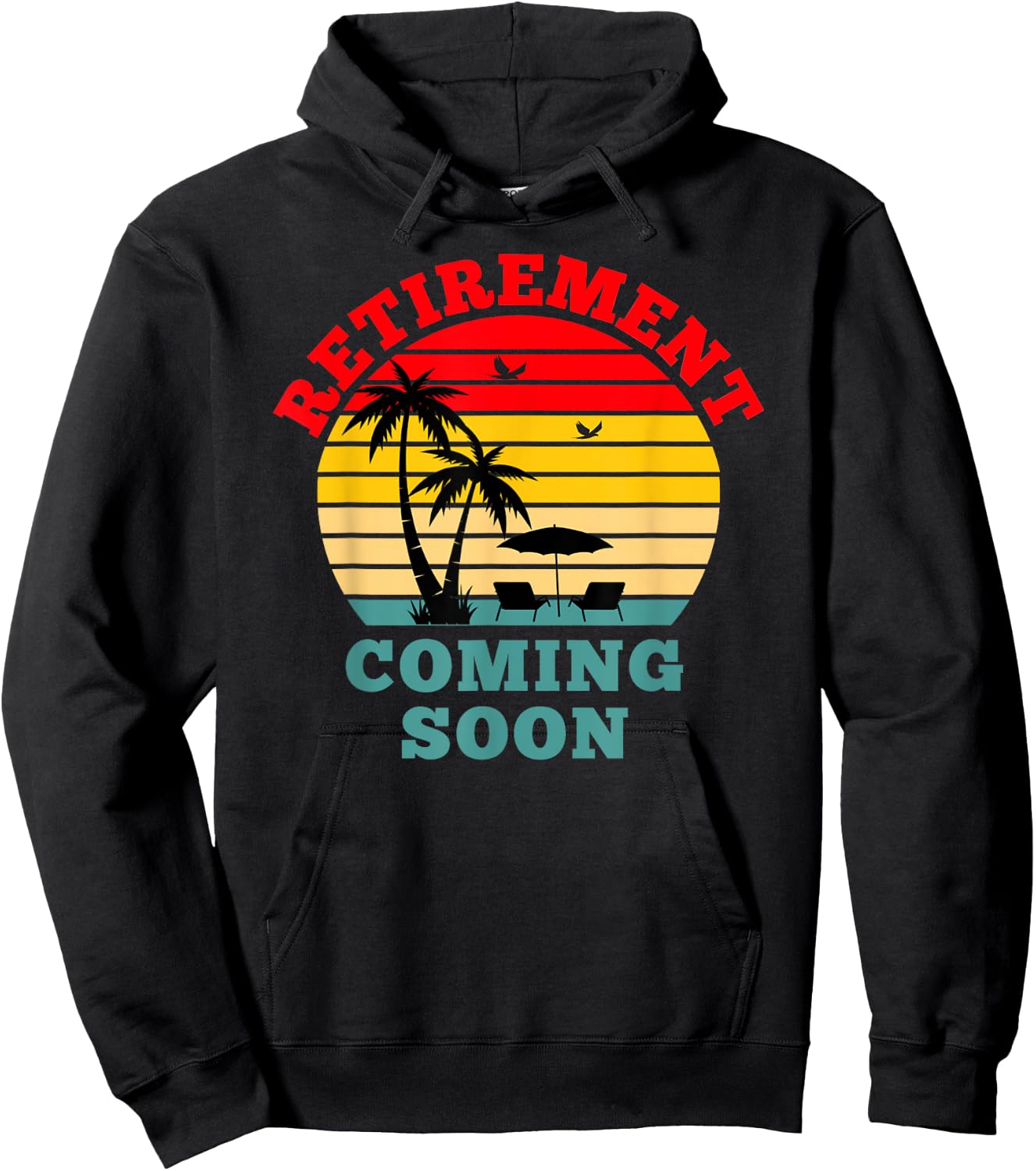 Almost Retired Retirement Coming Soon Funny Retiring Gift Hoodie - Hoodie | Black