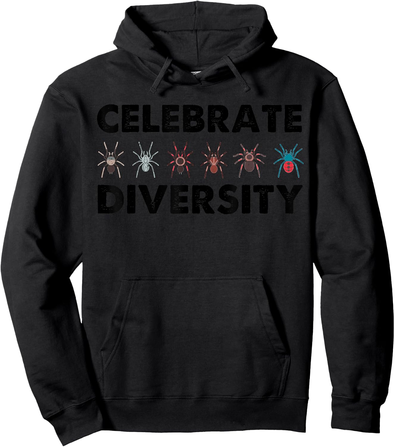 Funny Celebrate Diversity Gift Tarantula Lover Men Women Hoodie - Hoodie | Black