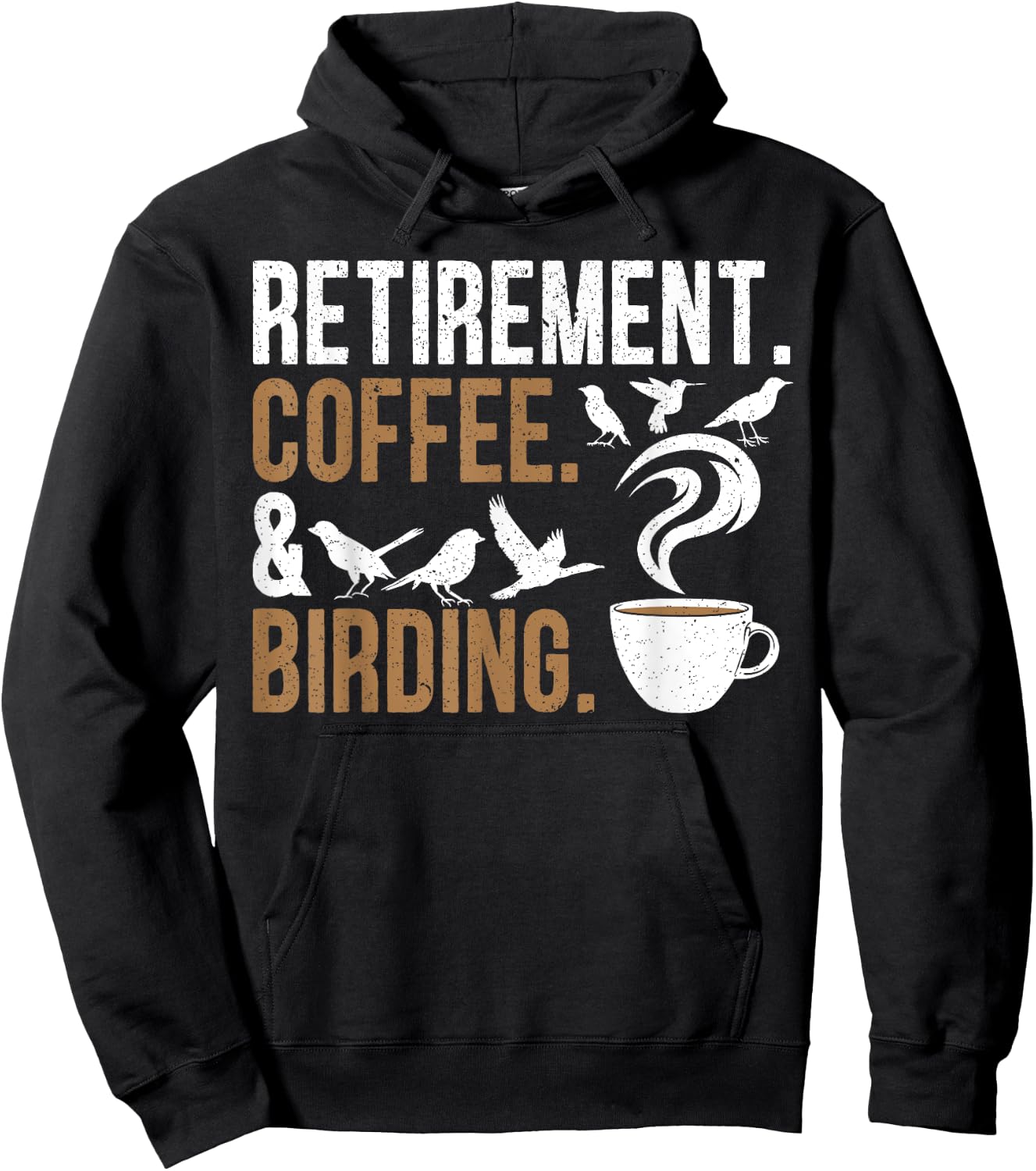 Retirement Coffee Birding Retired Birder Bird Watching Hoodie - Hoodie | Black