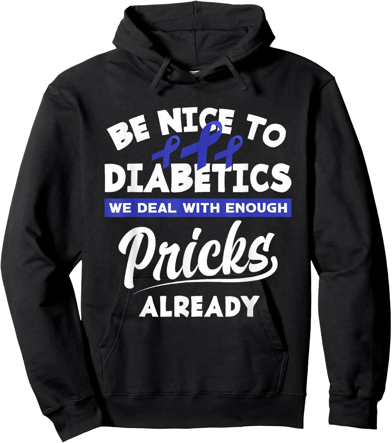 Funny Diabetic Type 1 Diabetes T1D Diabetes Awareness Hoodie - Hoodie | Black