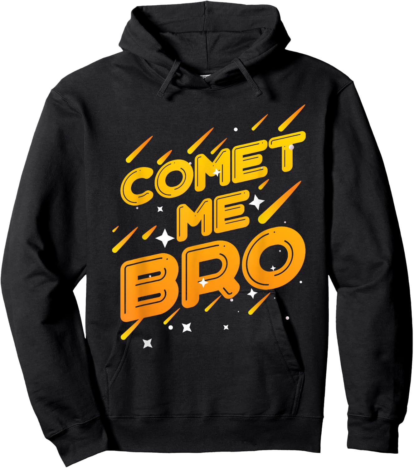 Comet Me Bro Perfect for a Science Funny Solar System Hoodie - Hoodie | Black