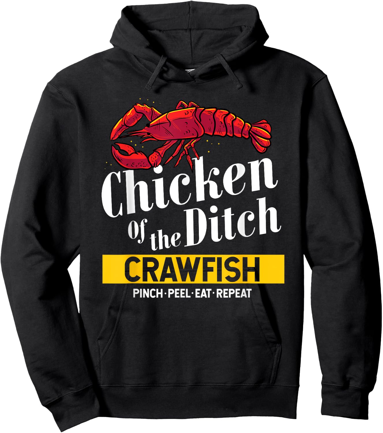 Chicken Of The Ditch Freshwater Cajun Party Boil Master Hoodie - Hoodie | Black