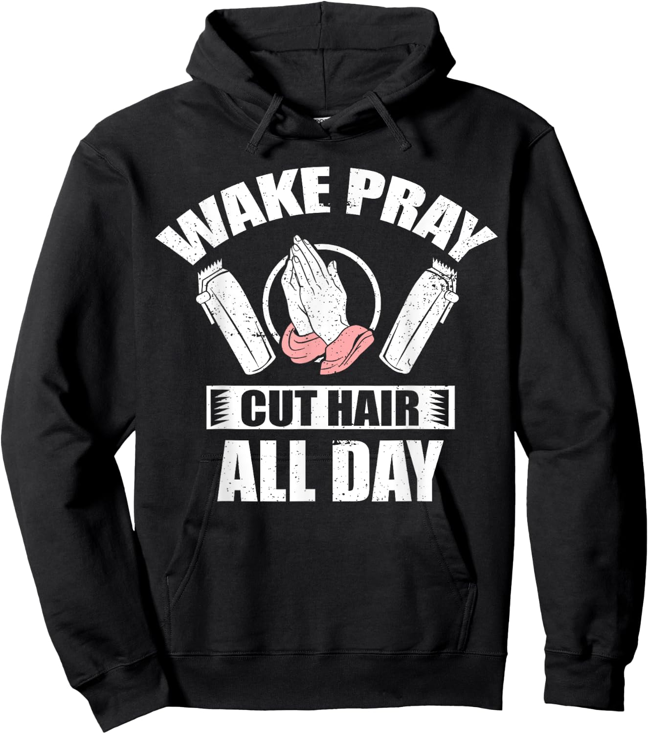 Wake Pray Cut Hair Christian Barber Religious Hairdresser Hoodie - Hoodie | Black