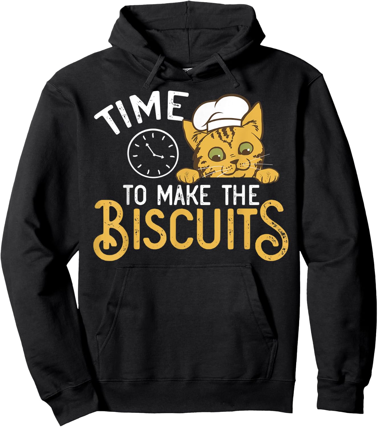 Chef Cat design - Time To Make Biscuits Hoodie - Hoodie | Black