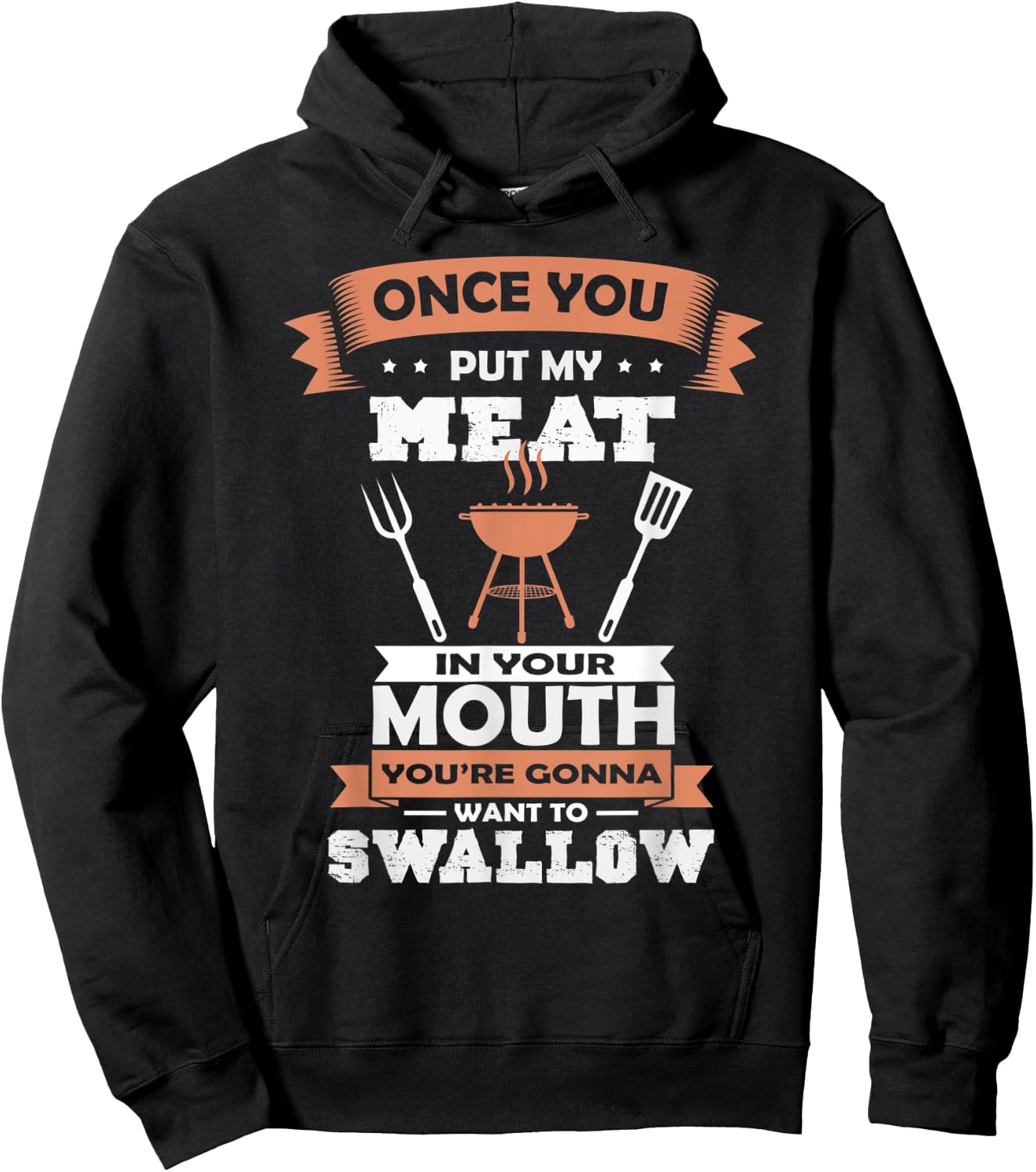 Put My Meat In Your Mouth Funny Grilling BBQ Chef Barbecue Hoodie - Hoodie | Black