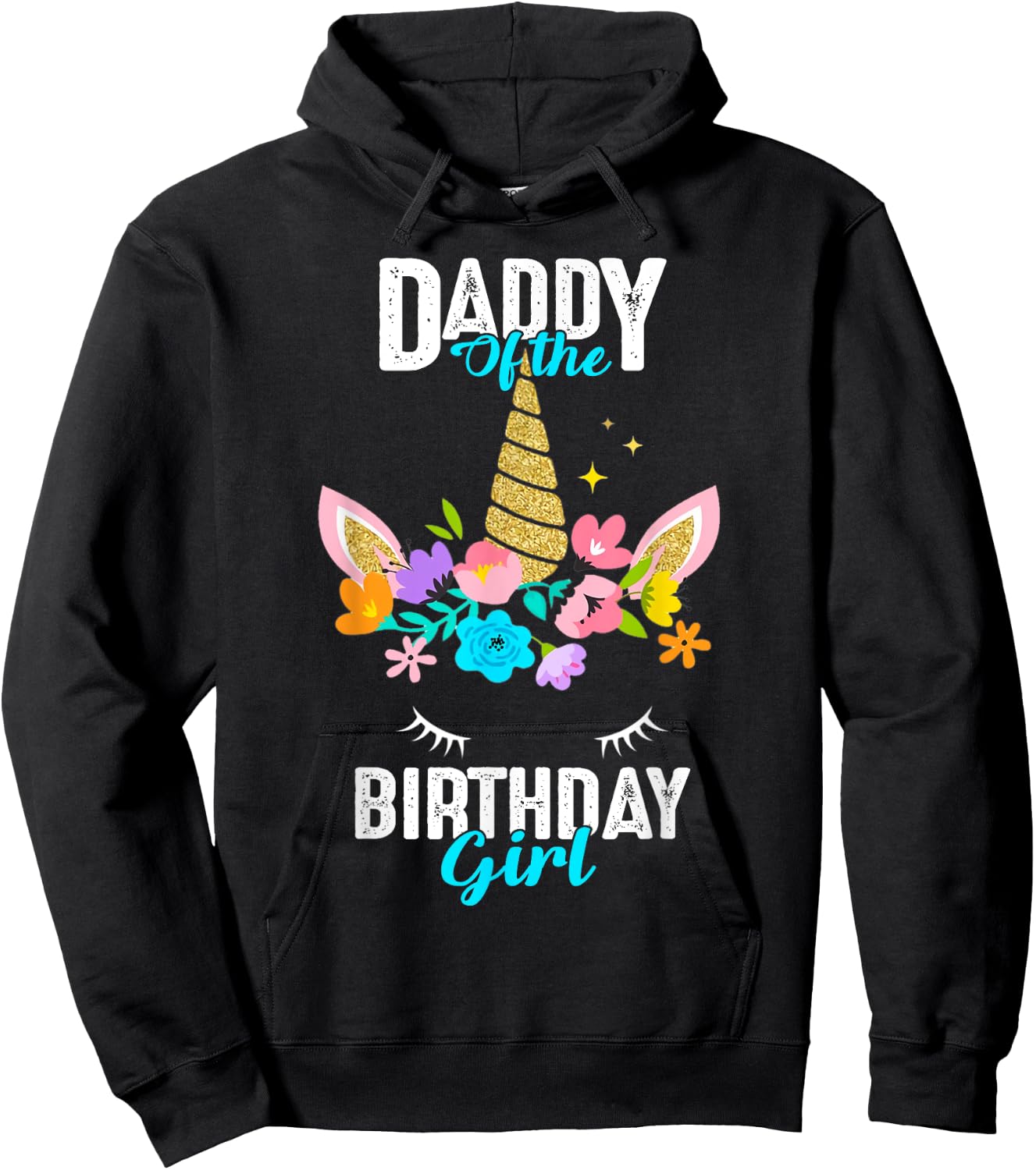 Daddy of the Birthday Girl Unicorn Birthday Party Matching Hoodie - Hoodie | Black