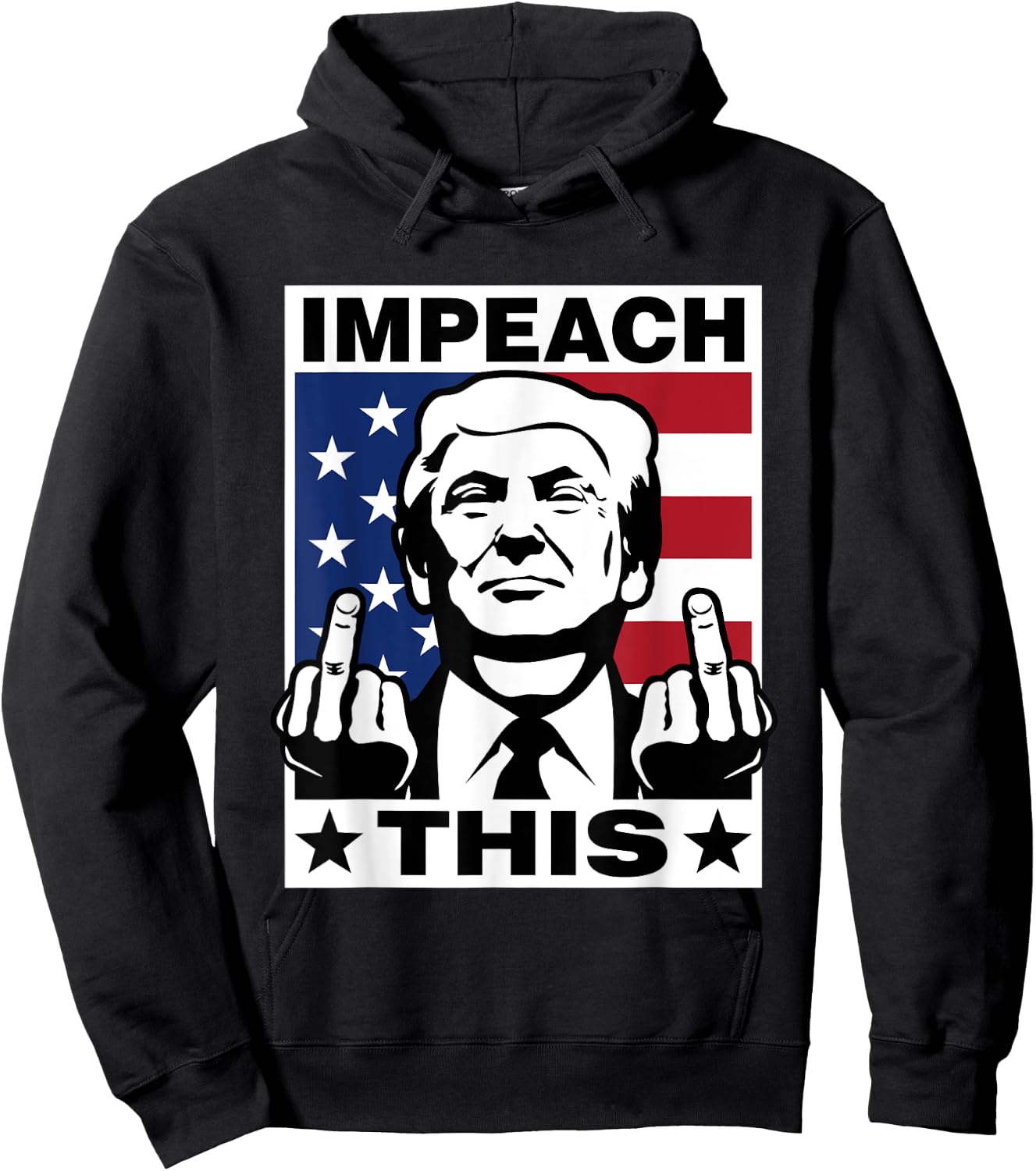 Trump Impeach This USA Fingers Funny 2020 Hoodie - Hoodie | Black