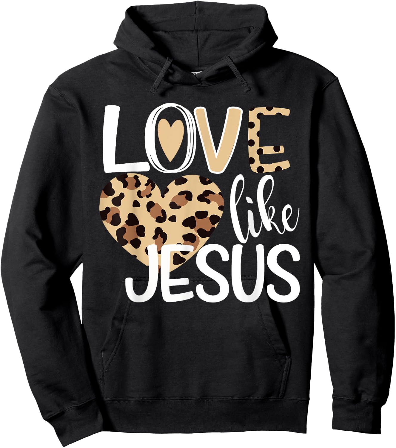 Love Like Jesus Leopard Print Hoodie - Hoodie | Black