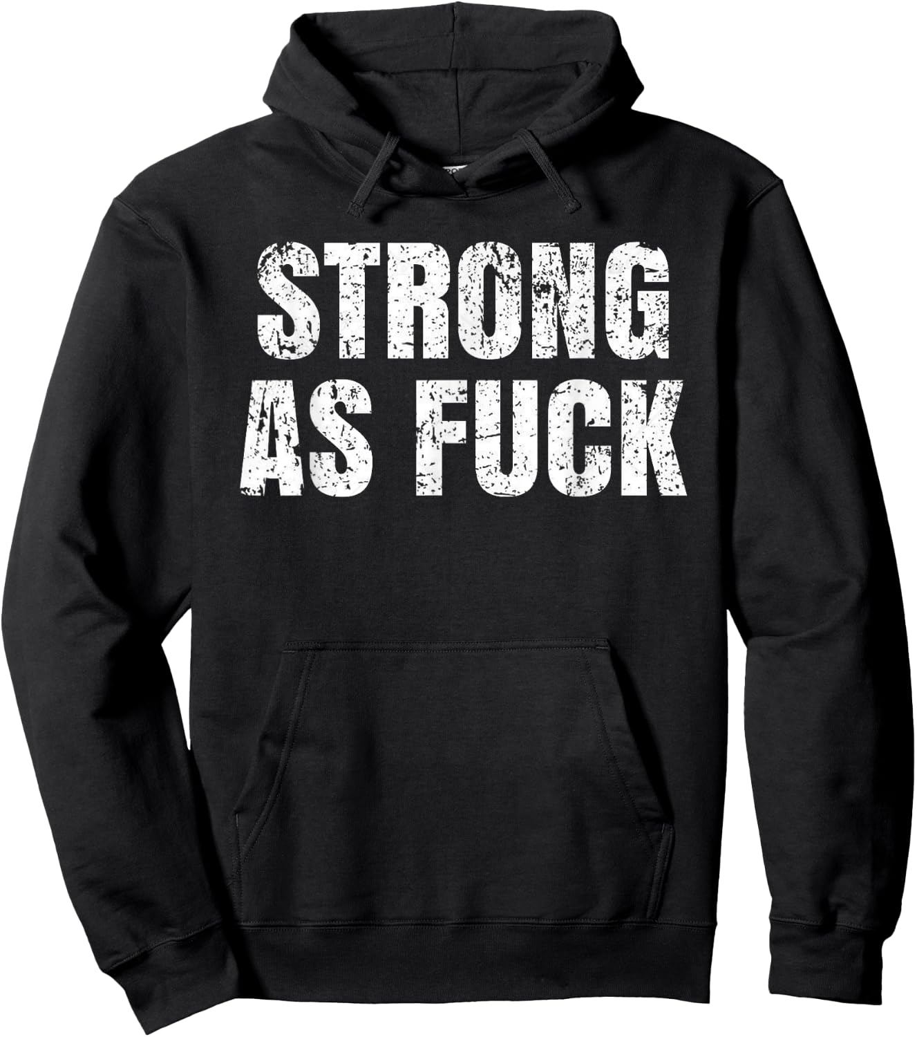 Strong As Fuck Gym Workout Training Hoodie - Hoodie | Black