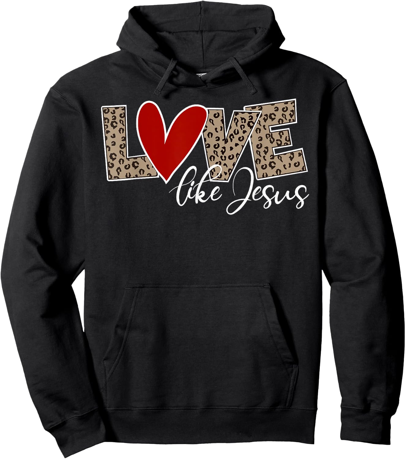 Love Like Jesus Leopard Print Cute Christian Religious Faith Hoodie - Hoodie | Black