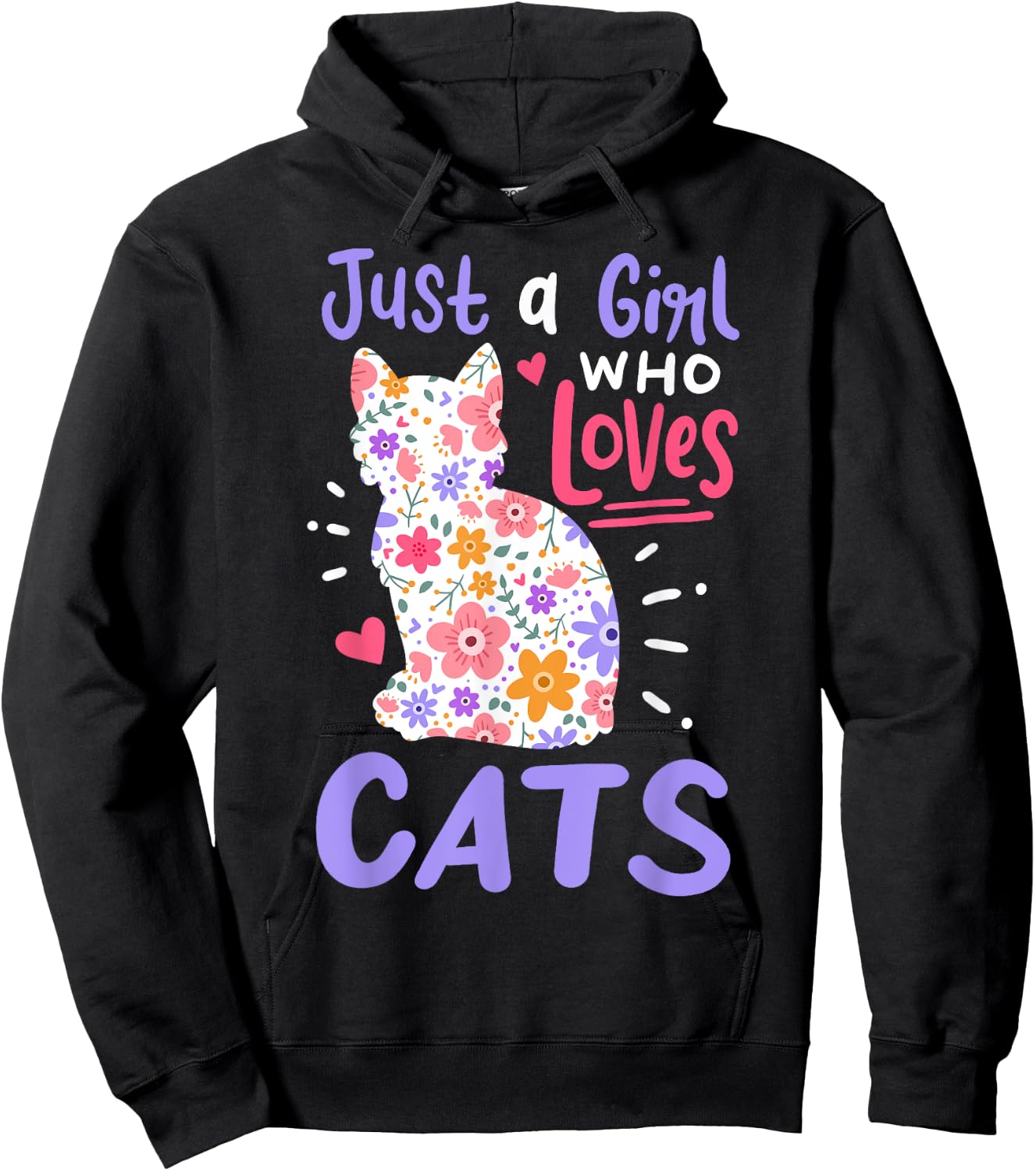 Cat Just A Girl Who Loves Cats Gift Cat Lovers Hoodie - Hoodie | Black