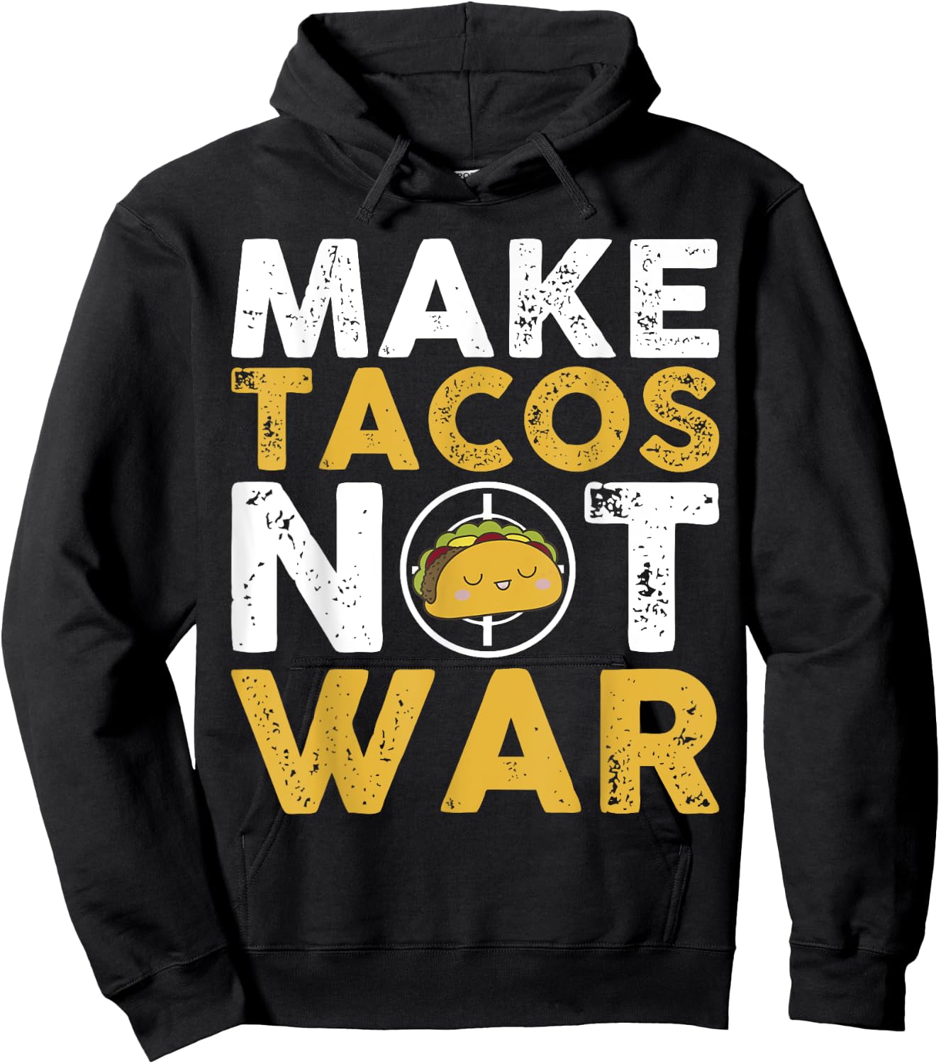 Make Tacos Not War Cute Cartoon Yellow White Text Hoodie - Hoodie | Black