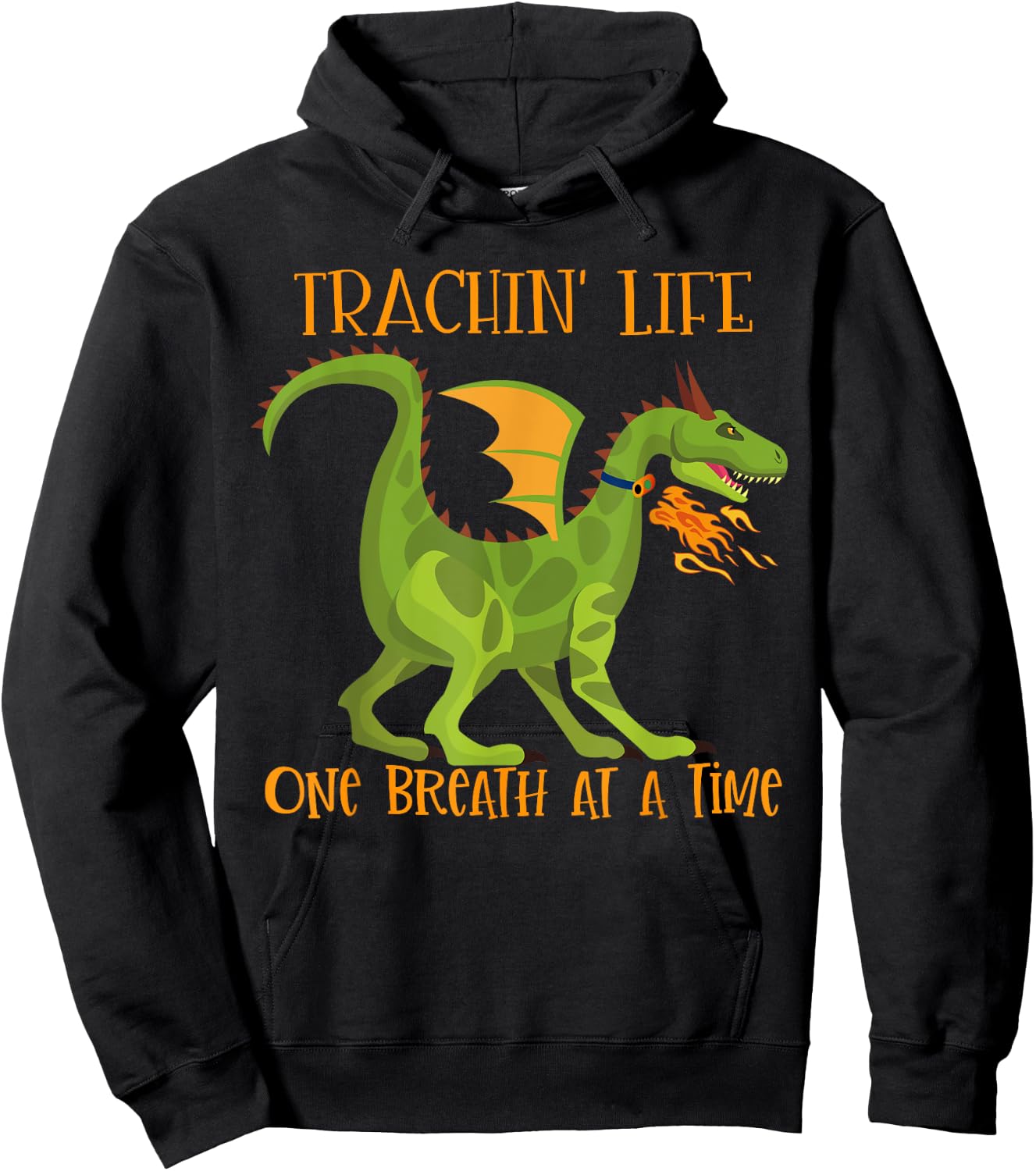 Trachin' Life One Breath Dragon Tracheostomy Awareness Hoodie - Hoodie | Black