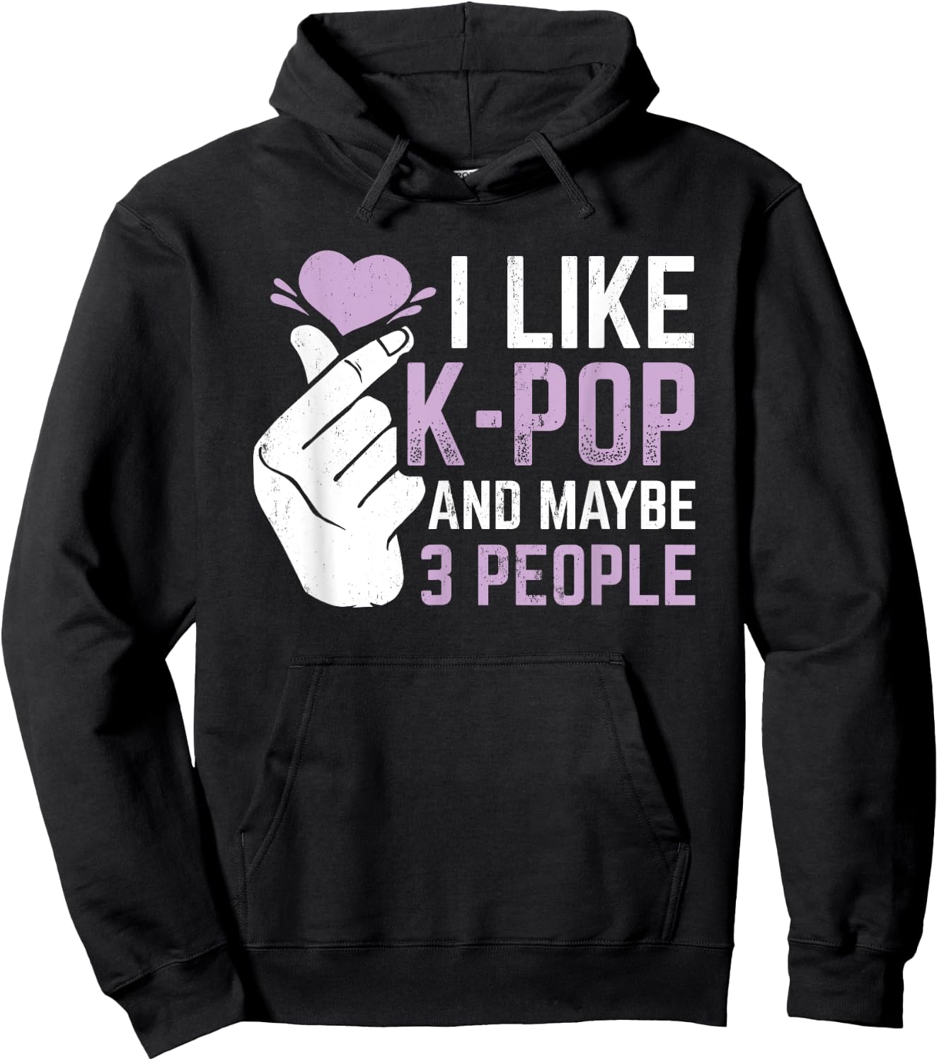 I Like K-Pop And 3 People Korean Music Kpop Hoodie - Hoodie | Black