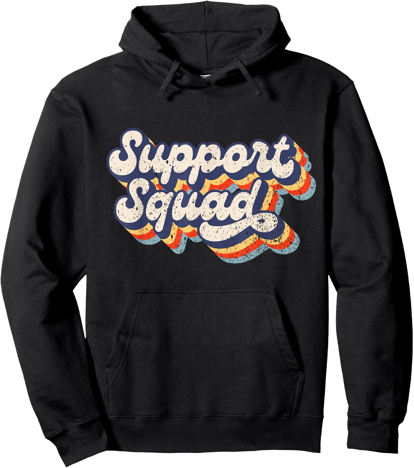 Support Squad - I'll Be There for You School Teacher Support Hoodie - Hoodie | Black