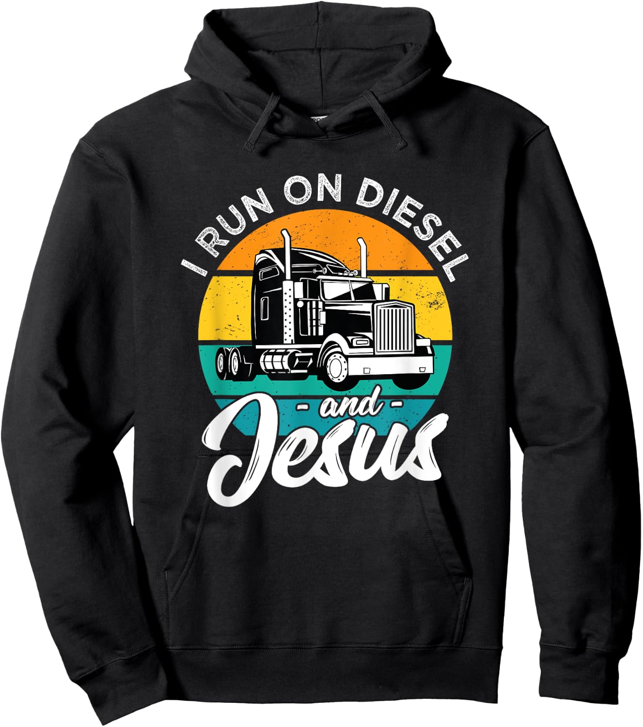 Retro Christian Truck Driver I Run On Diesel And Jesus Faith Hoodie - Hoodie | Black