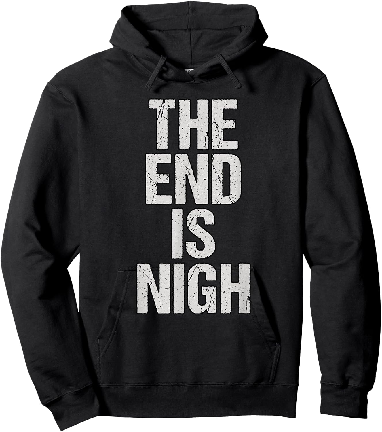 The End Is Nigh Hoodie - Hoodie | Black