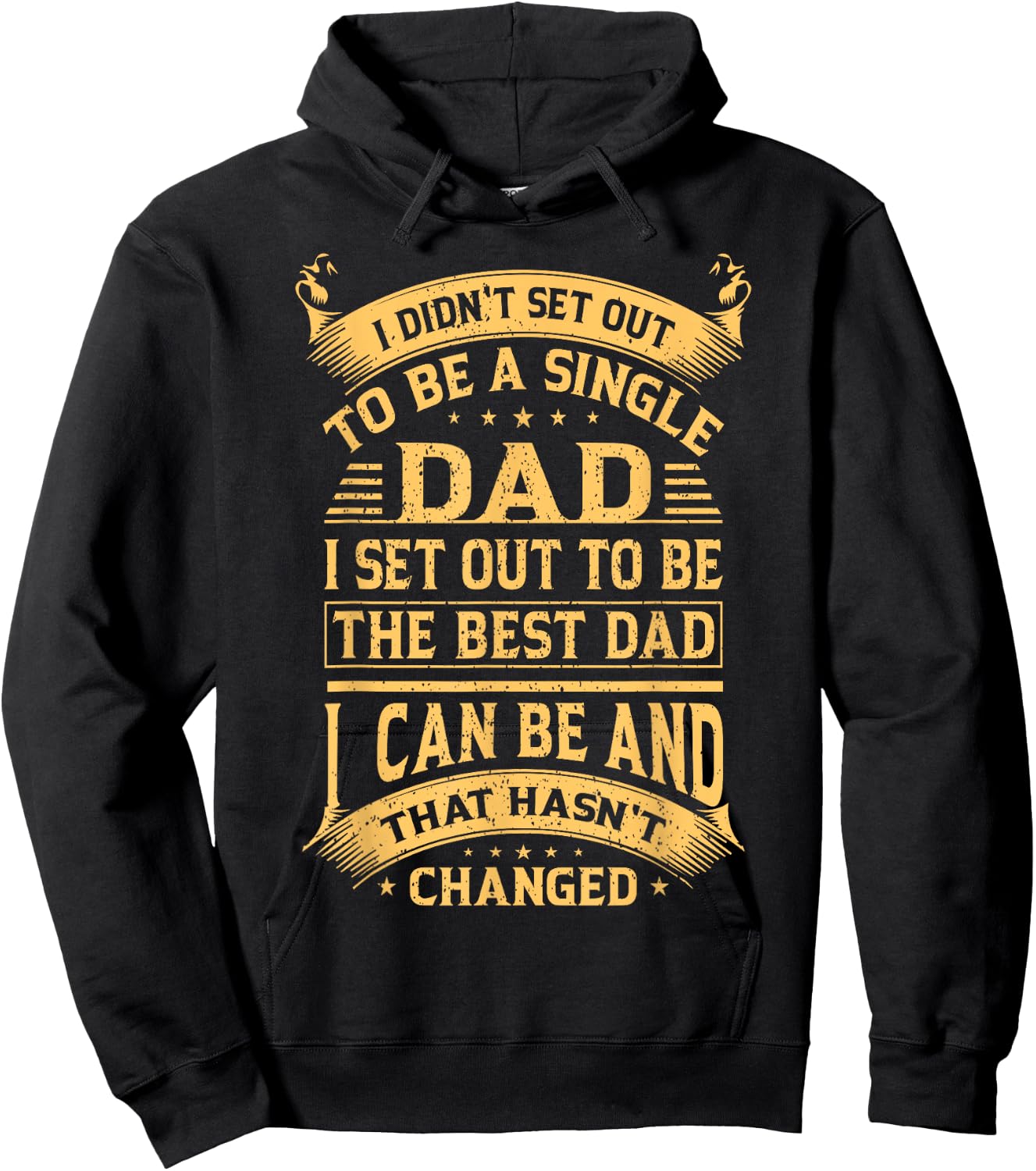 I didn't set out to be a single dad I set out father's day Hoodie - Hoodie | Black