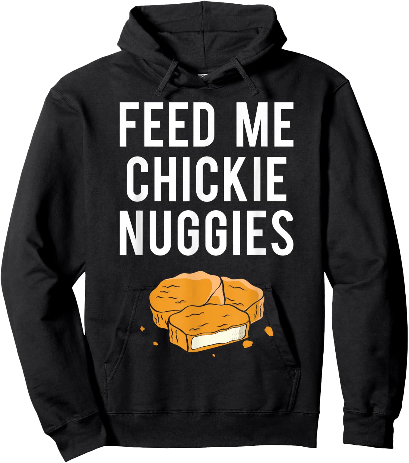 Chickie Nuggies Funny Hoodie - Hoodie | Black