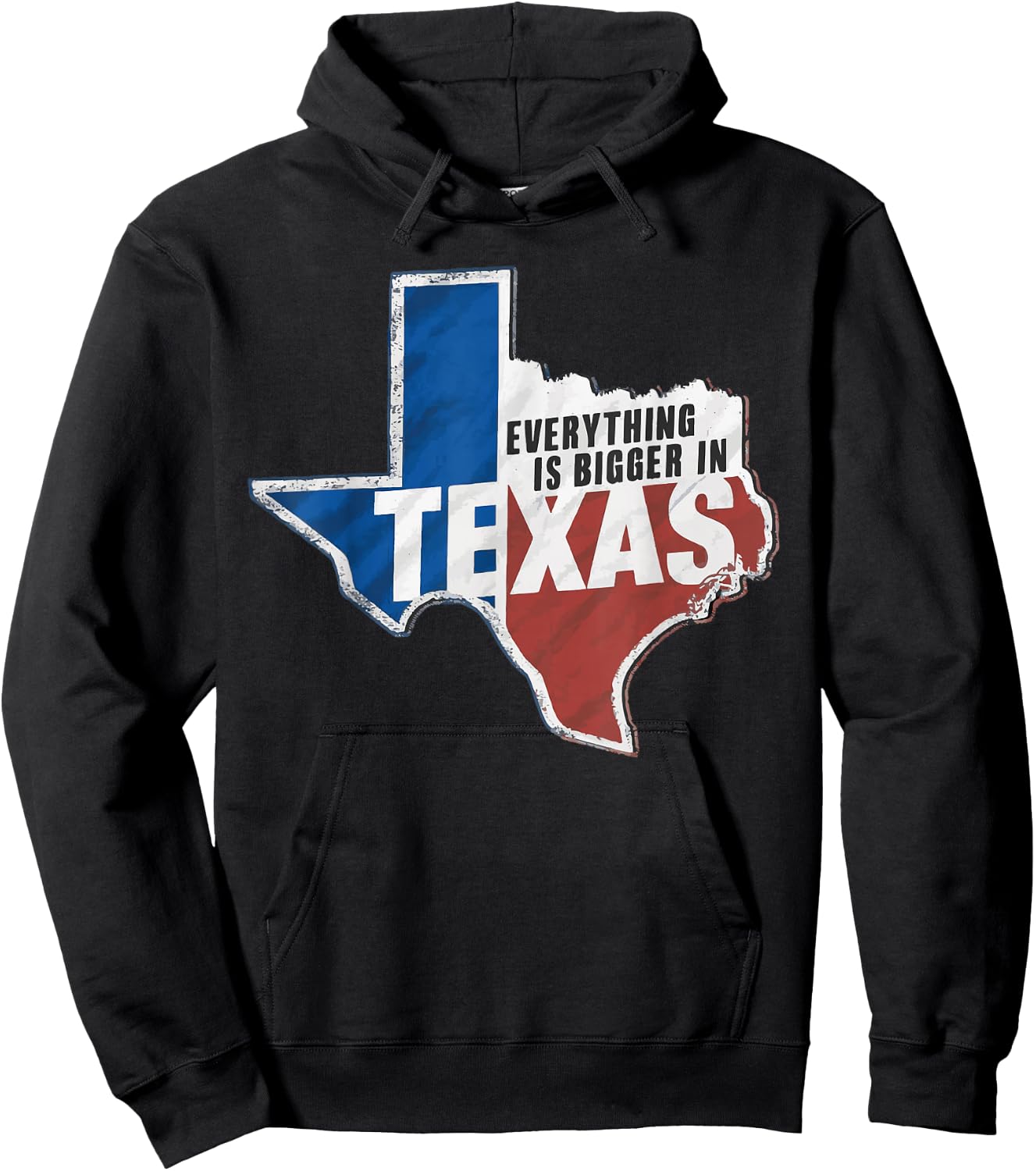 Texas Everything Is Bigger In Texas USA America Hoodie - Hoodie | Black