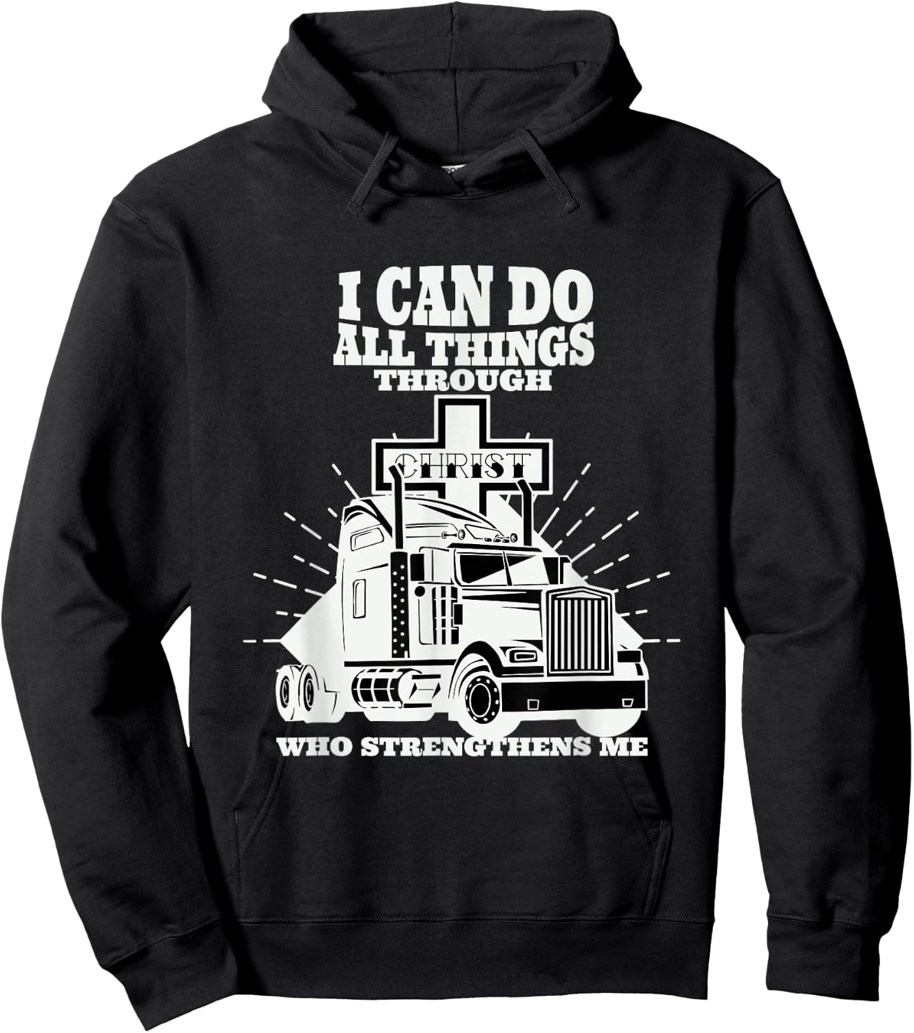 Trucker I Can Do All Things Through Jesus Christ Hoodie - Hoodie | Black