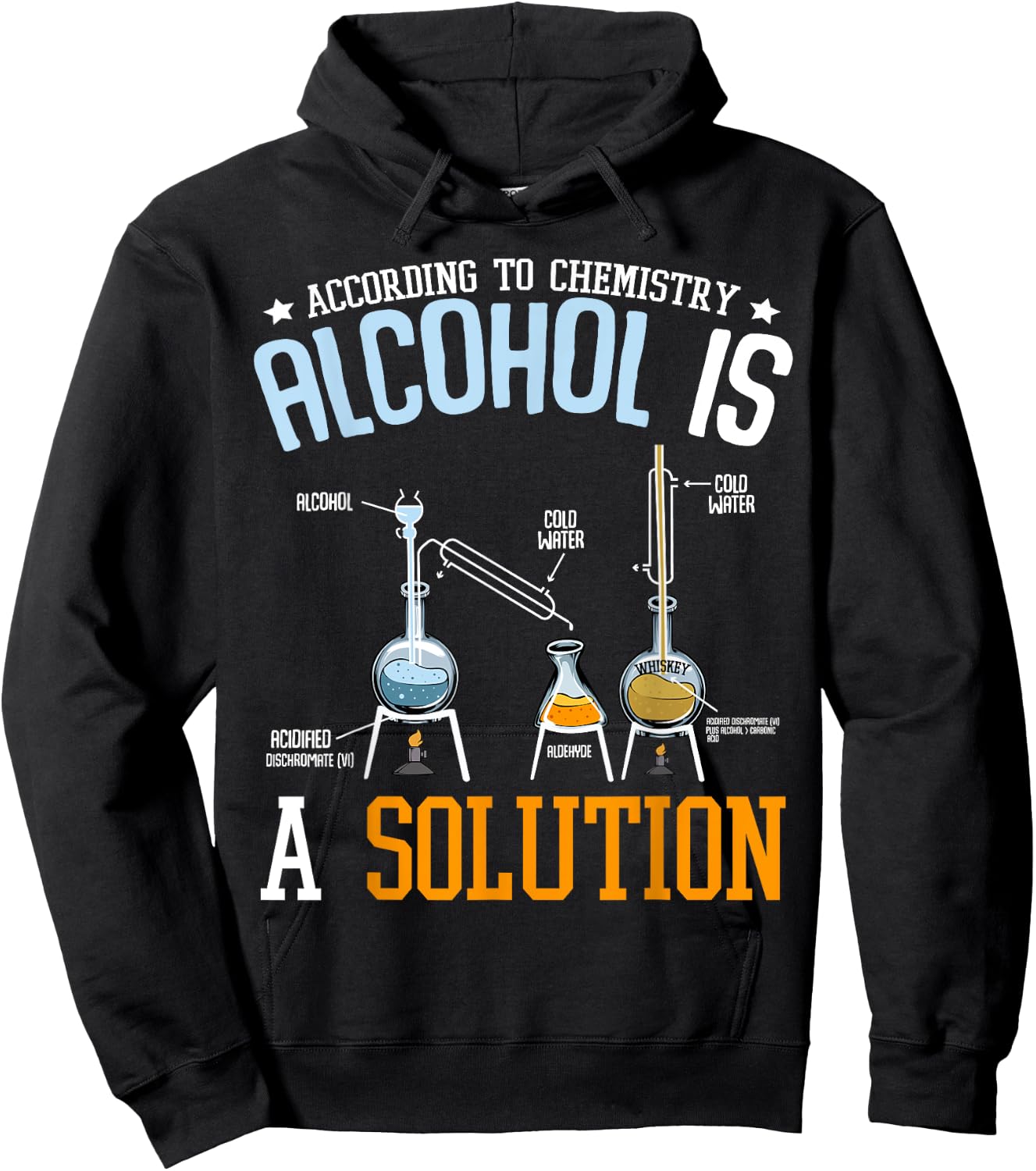 Alcohol Is A Solution Chemistry Chemist Laboratory Alcohol Beer Hoodie - Hoodie | Black