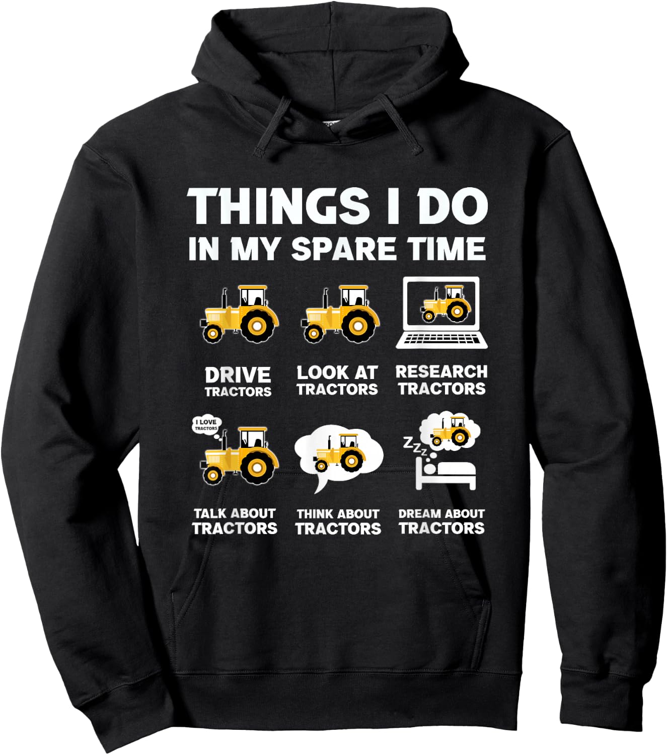 Funny Tractors lover 6 Things I Do In My Spare Time Tractor Hoodie - Hoodie | Black